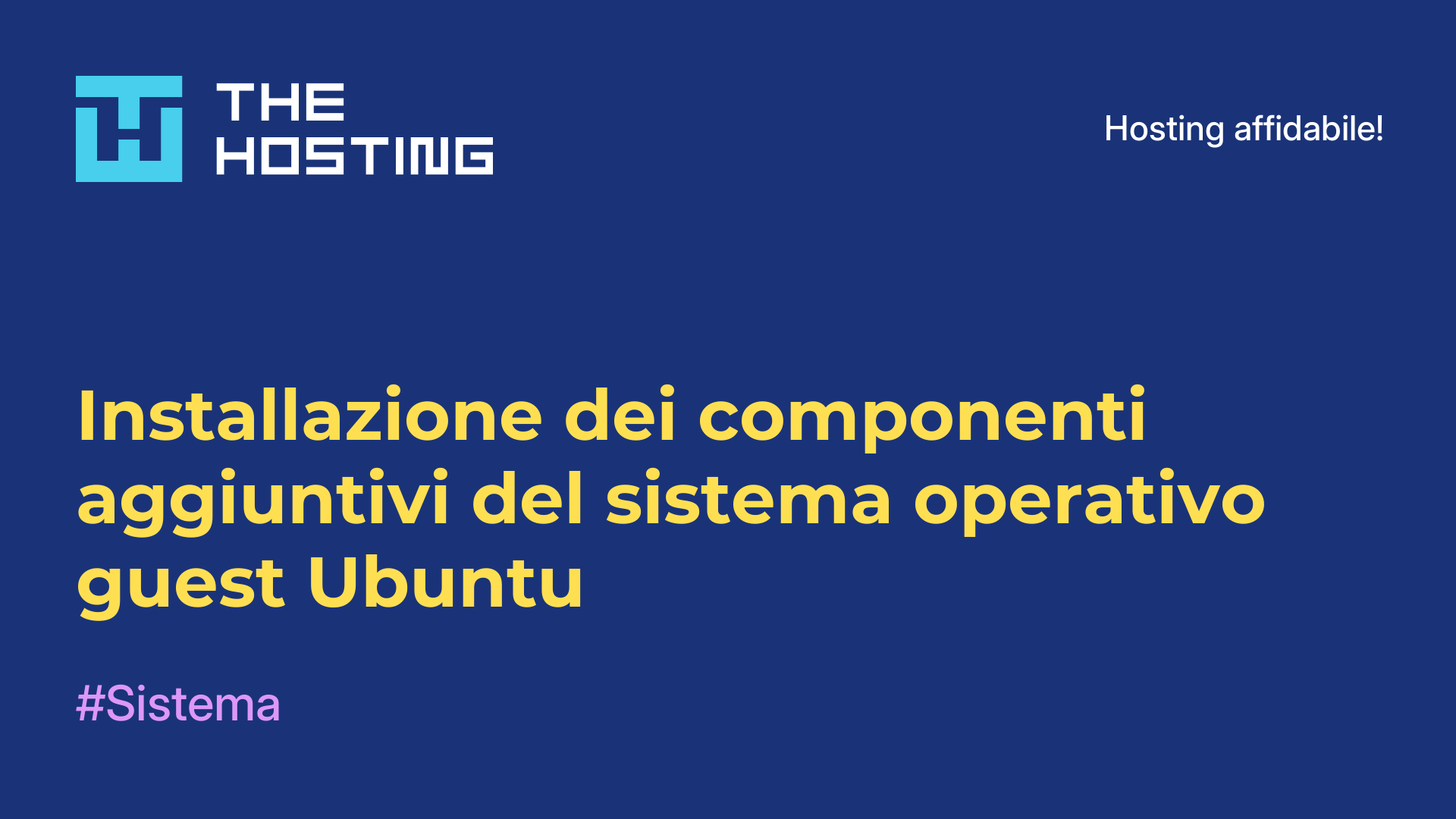 Installazione dei componenti aggiuntivi del sistema operativo guest Ubuntu