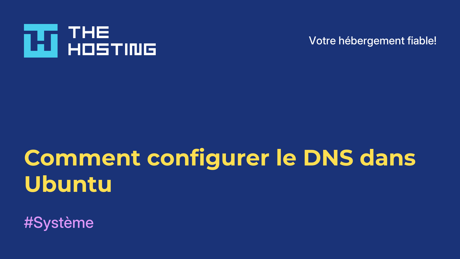 Comment configurer le DNS dans Ubuntu