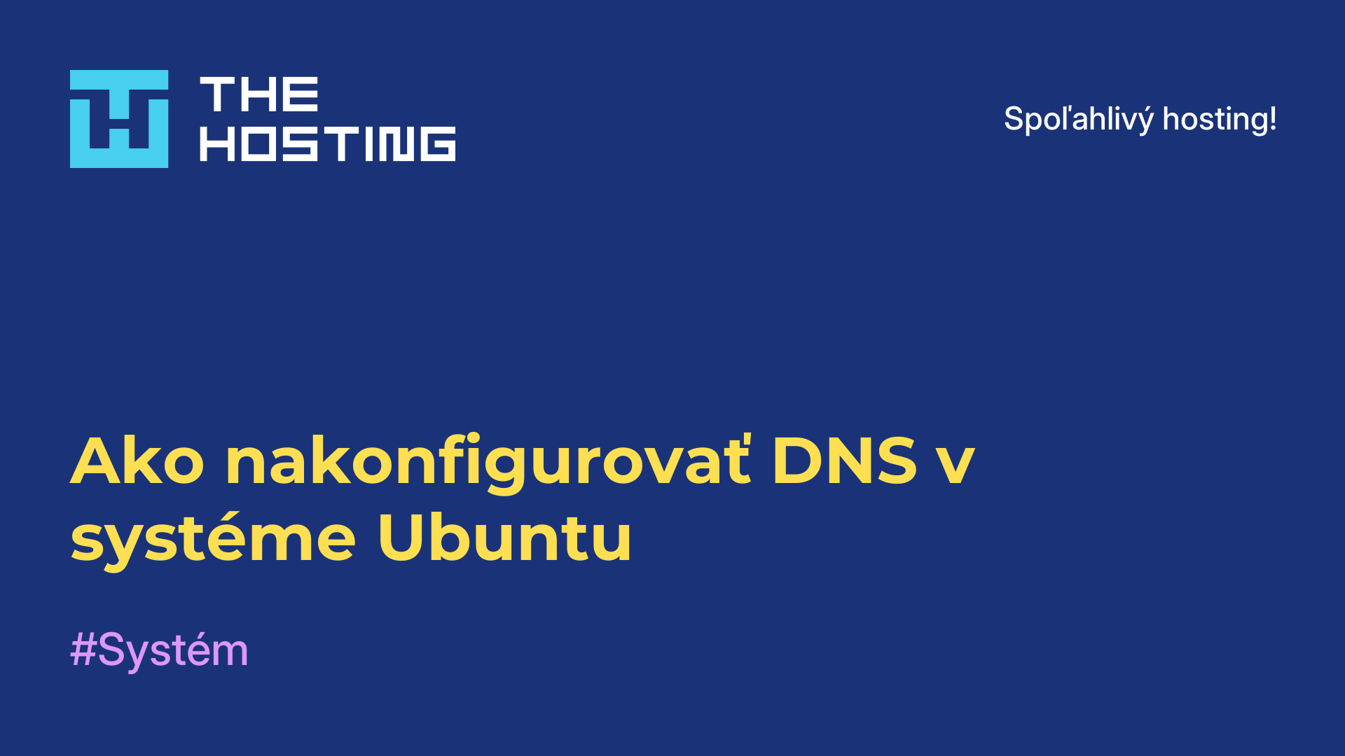 Ako nakonfigurovať DNS v systéme Ubuntu