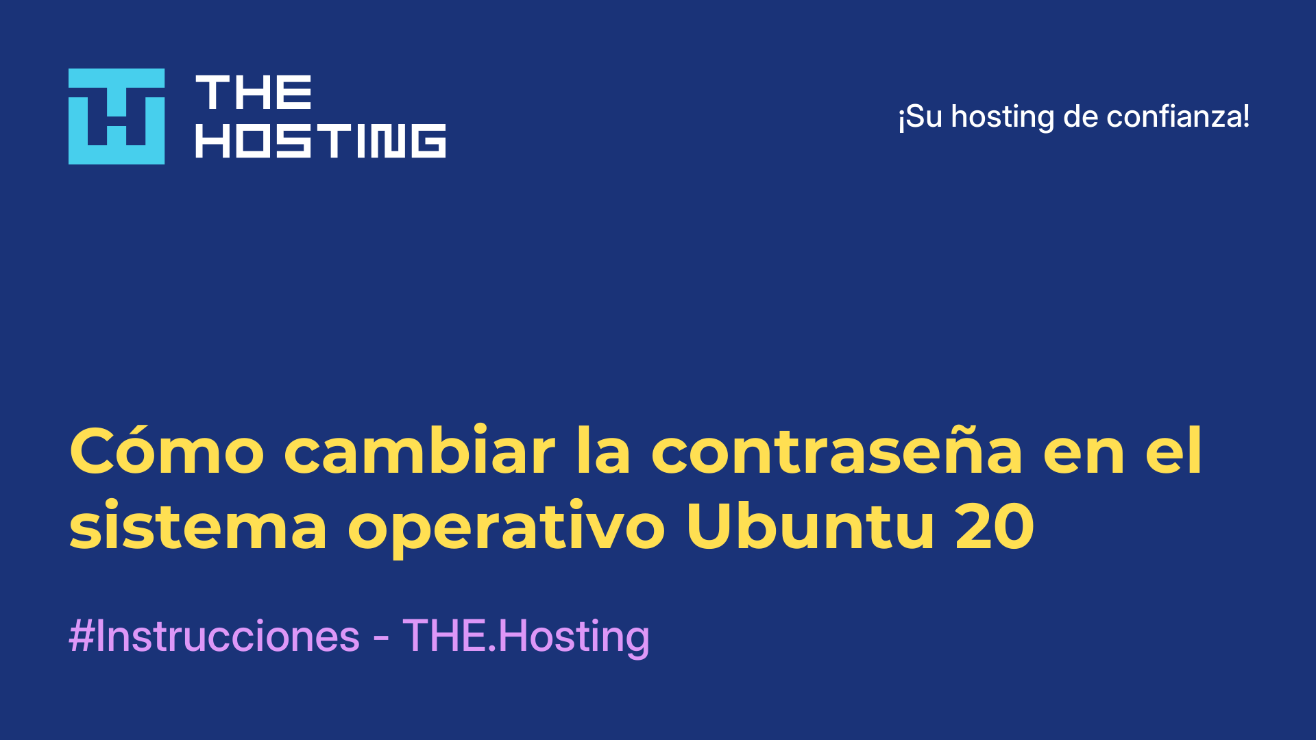 Cómo cambiar la contraseña en el sistema operativo Ubuntu 20