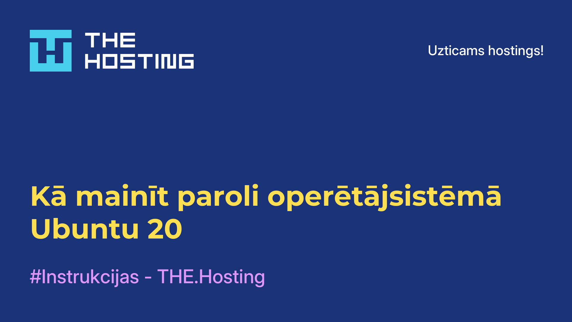 Kā mainīt paroli operētājsistēmā Ubuntu 20