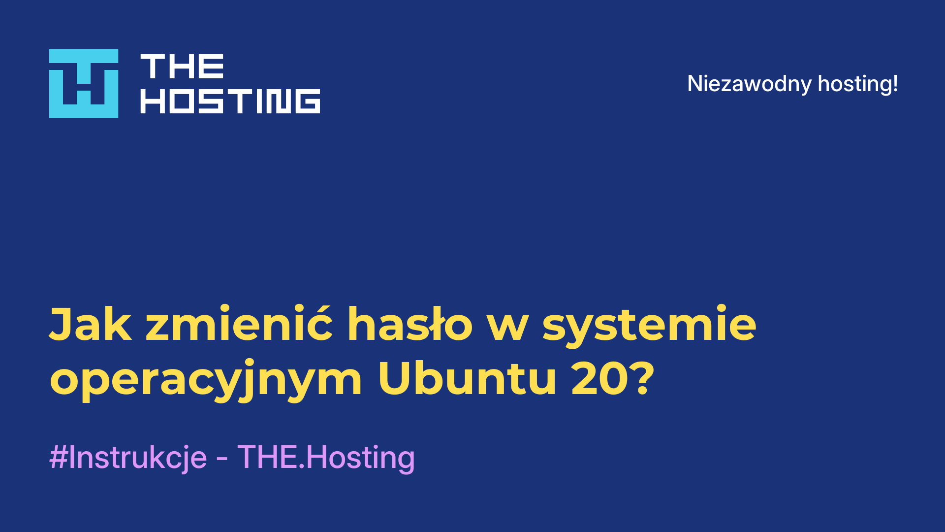 Jak zmienić hasło w systemie operacyjnym Ubuntu 20?