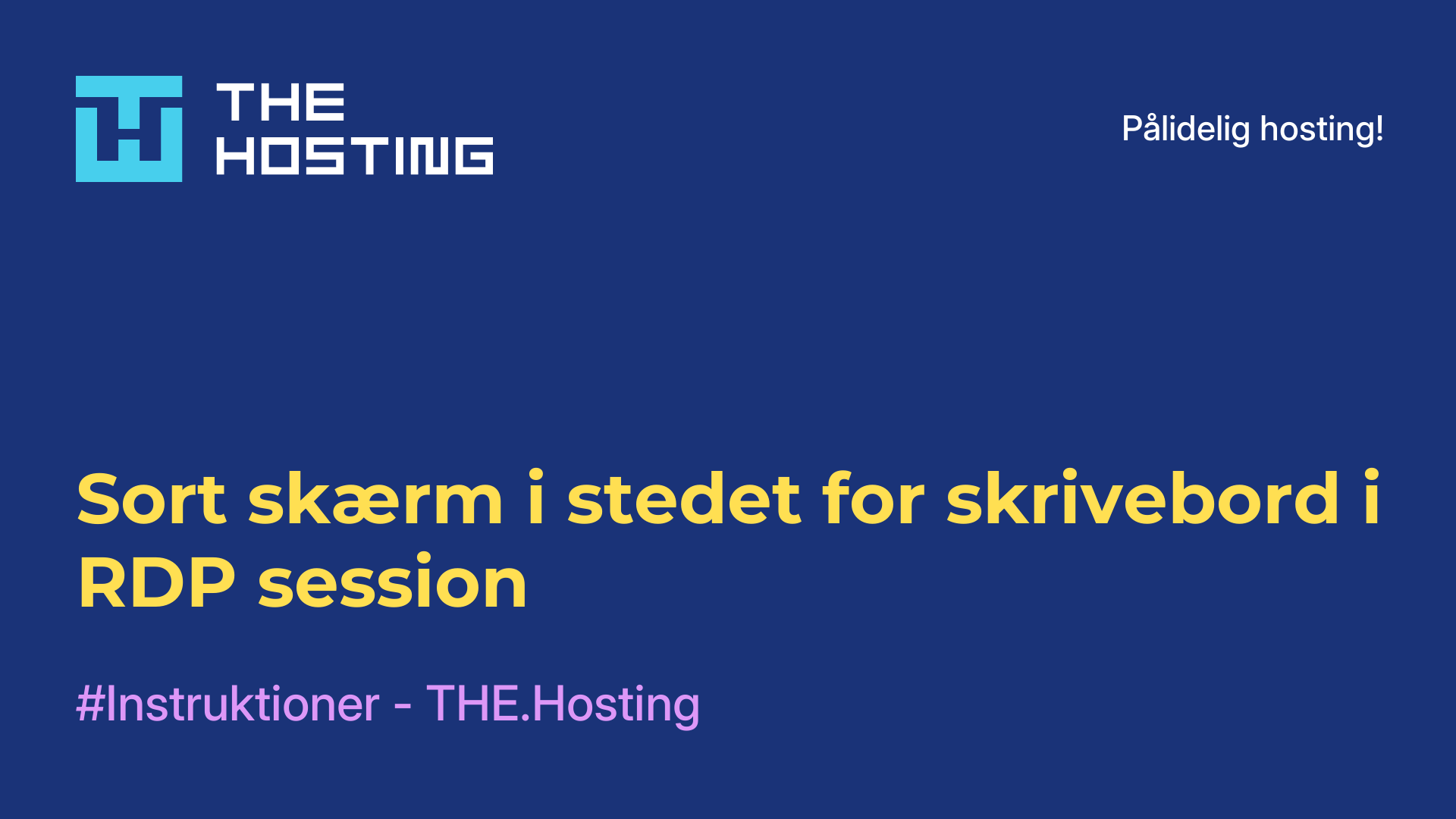 Sort skærm i stedet for skrivebord i RDP-session