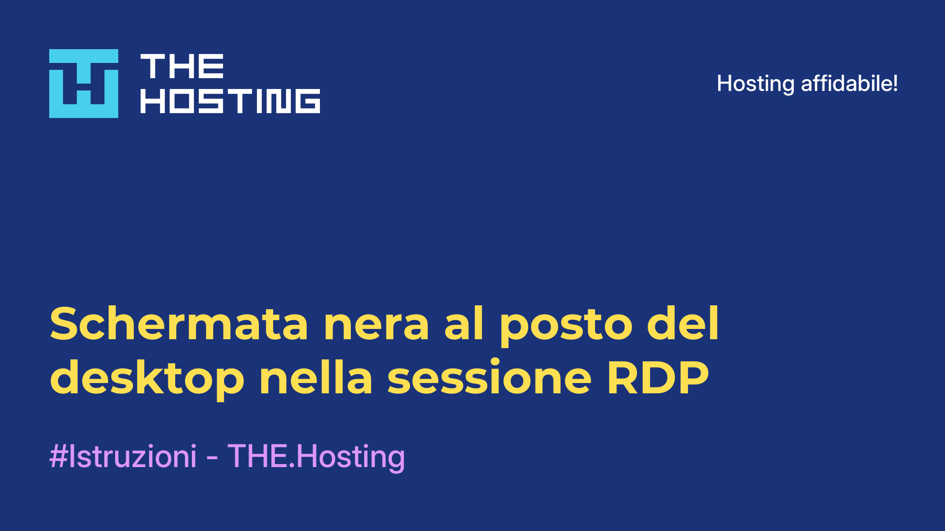 Schermata nera al posto del desktop nella sessione RDP