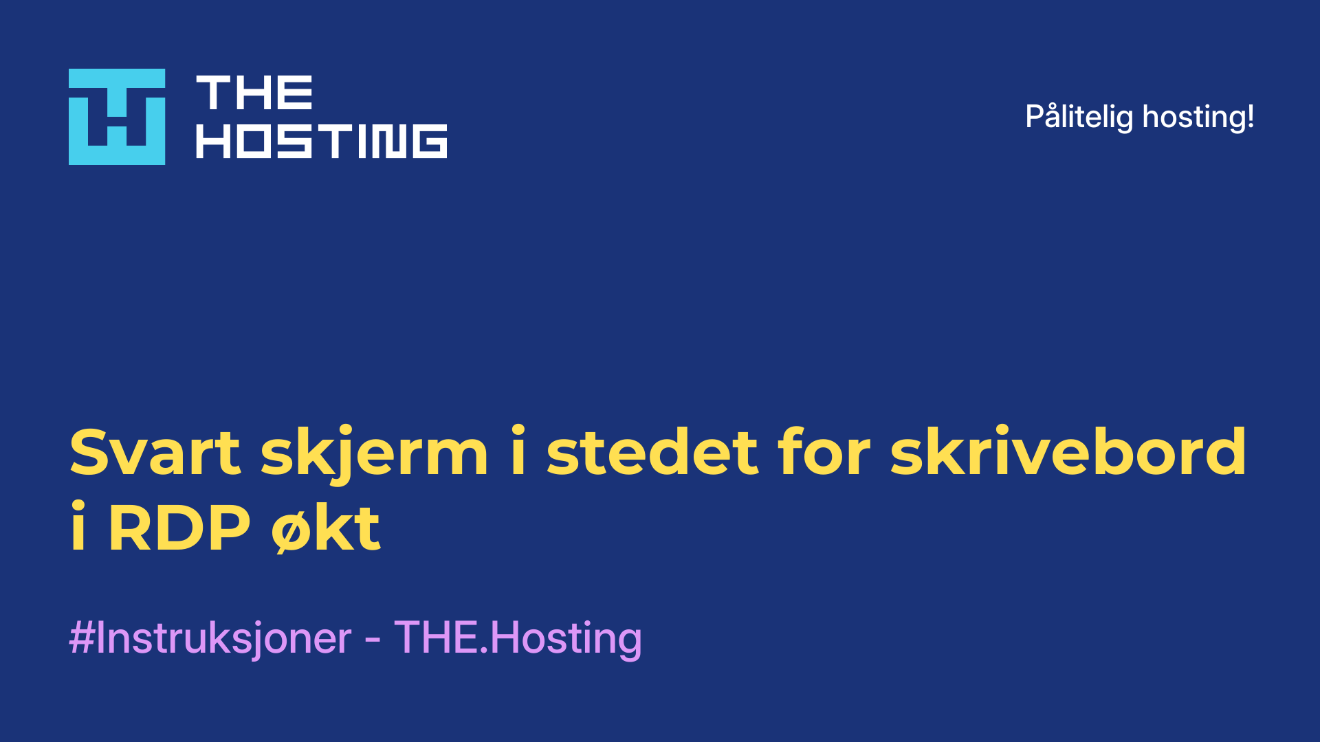 Svart skjerm i stedet for skrivebord i RDP-økt