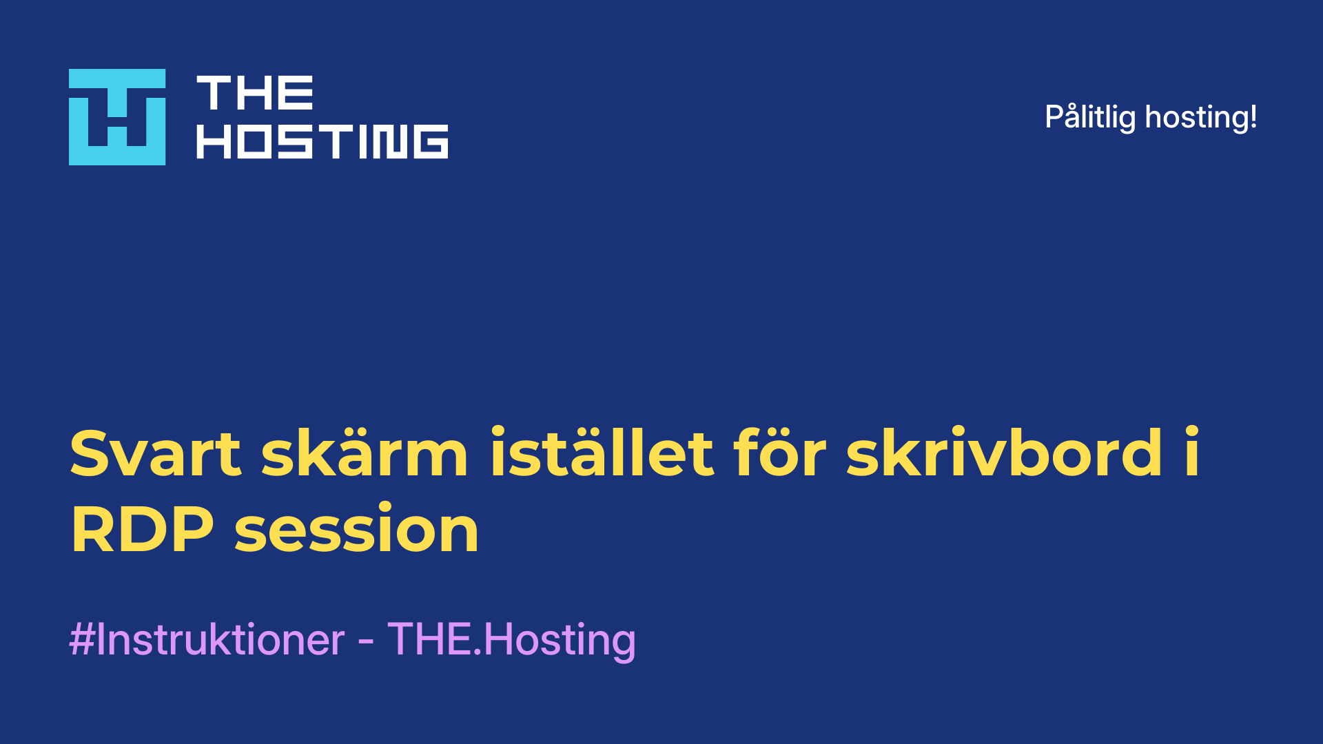 Svart skärm istället för skrivbord i RDP-session