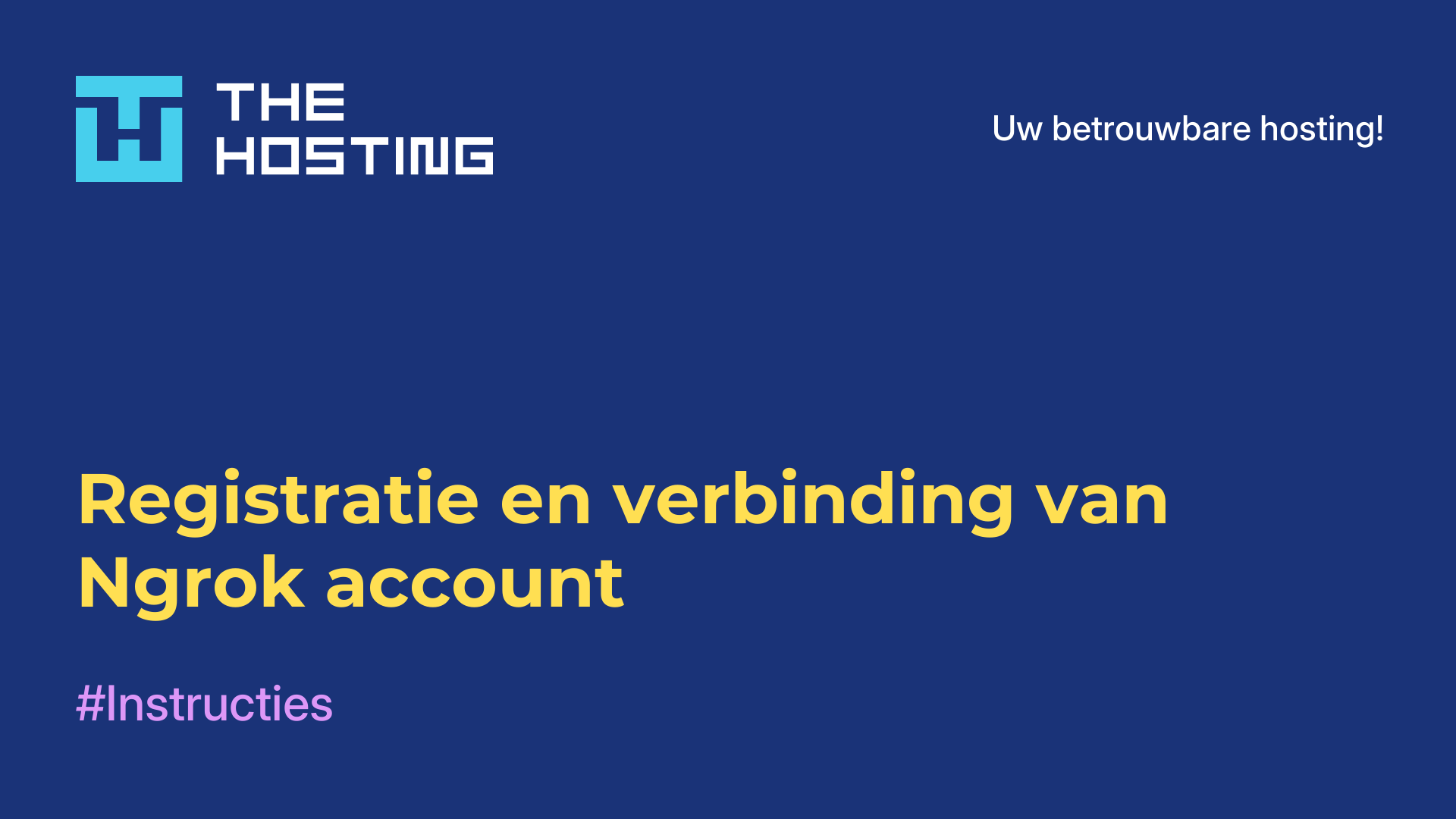 Registratie en verbinding van Ngrok-account