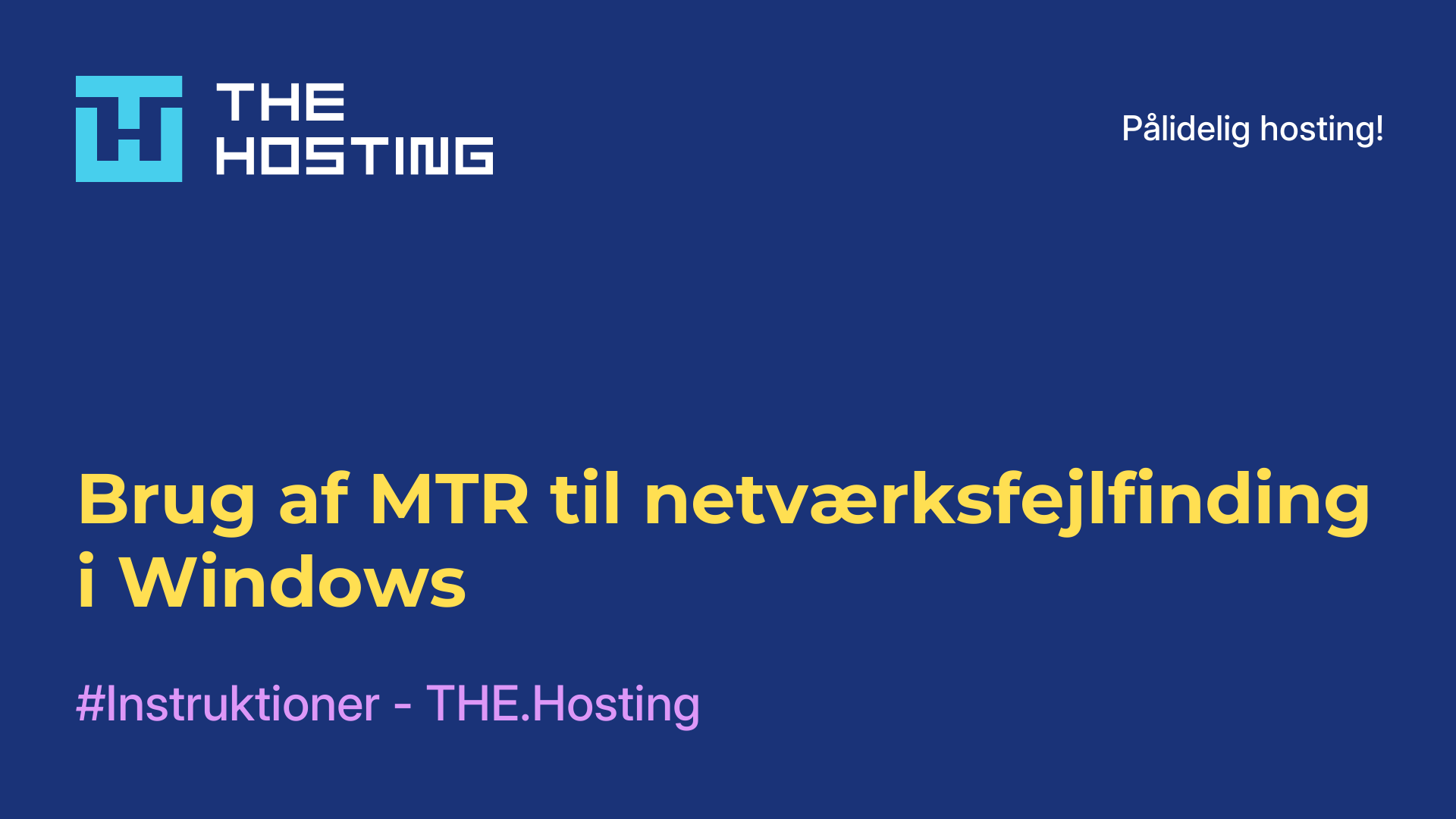 Brug af MTR til netværksfejlfinding i Windows