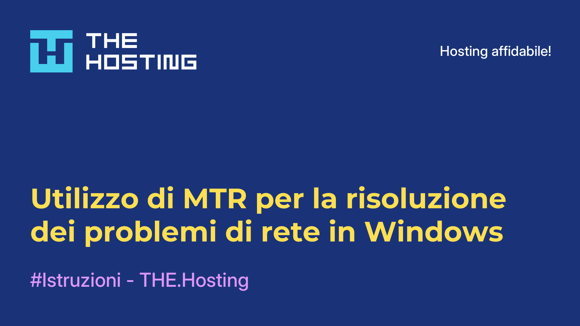 Utilizzo di MTR per la risoluzione dei problemi di rete in Windows