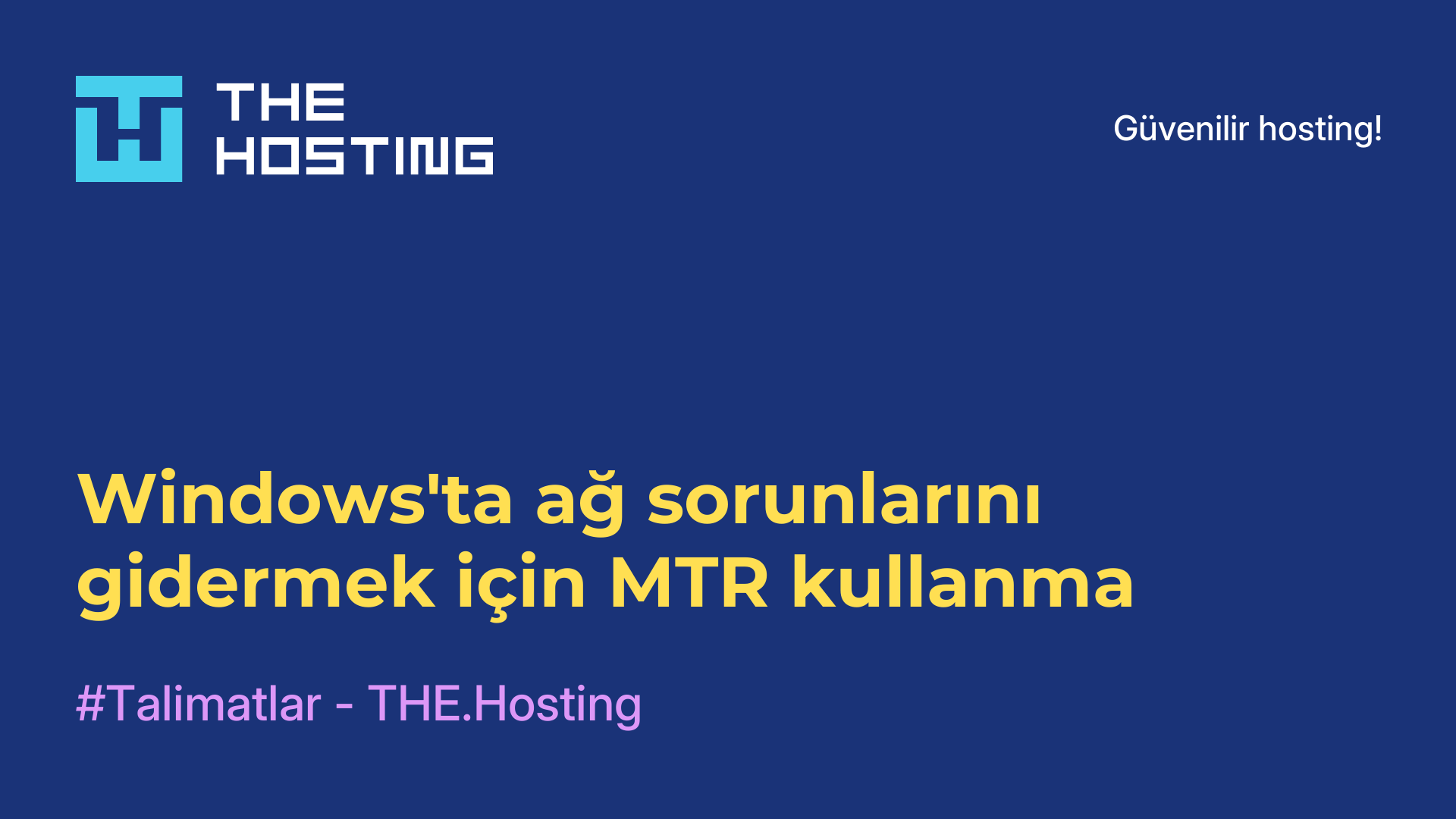 Windows'ta ağ sorunlarını gidermek için MTR kullanma