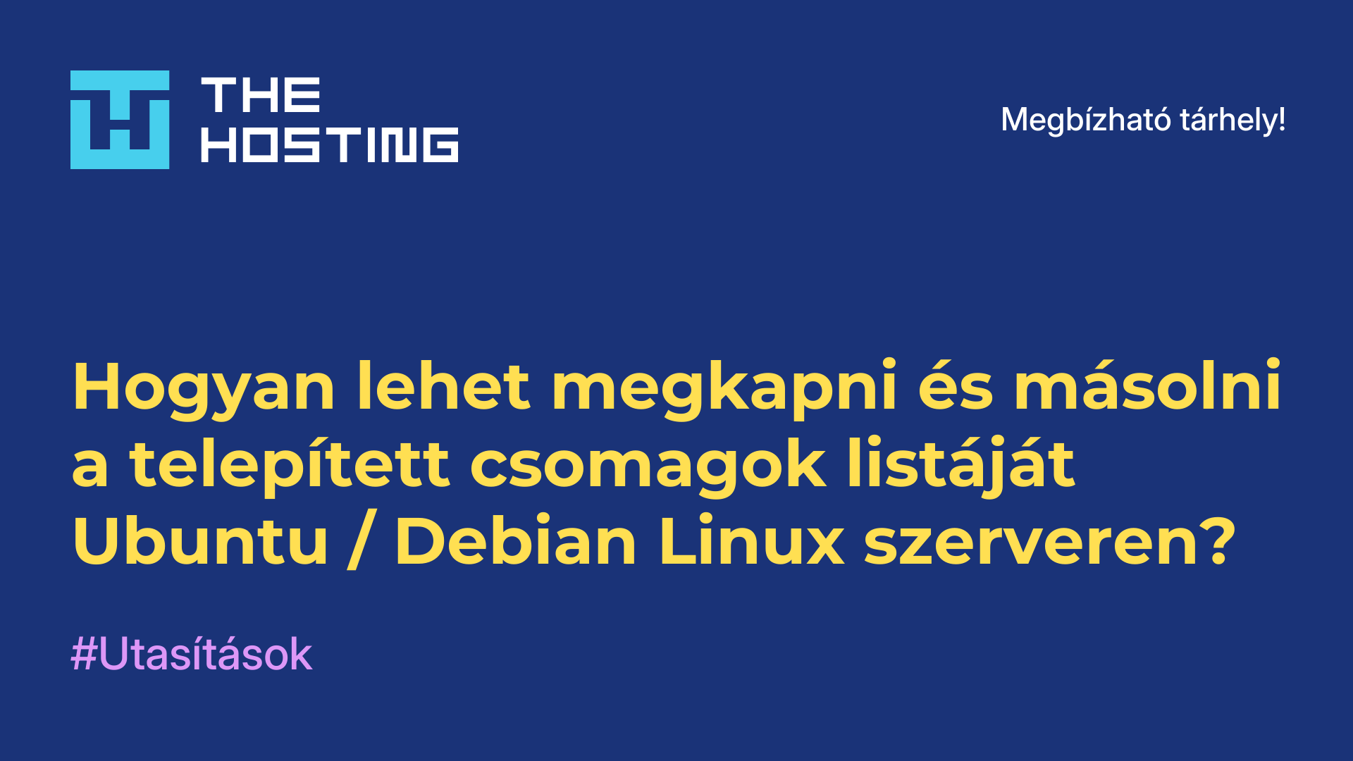 Hogyan lehet megkapni és másolni a telepített csomagok listáját Ubuntu / Debian Linux szerveren?