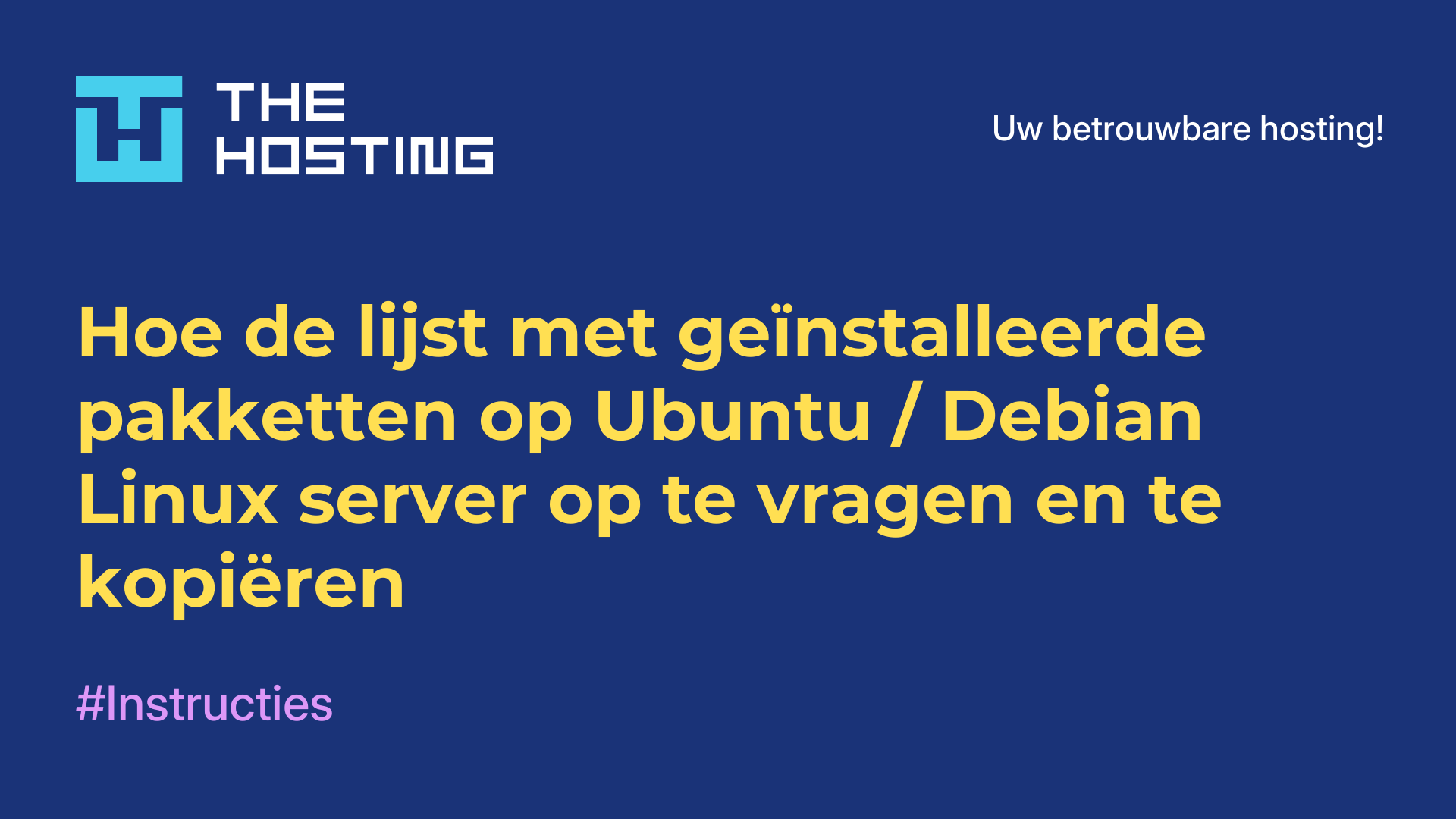 Hoe de lijst met geïnstalleerde pakketten op Ubuntu / Debian Linux-server op te vragen en te kopiëren