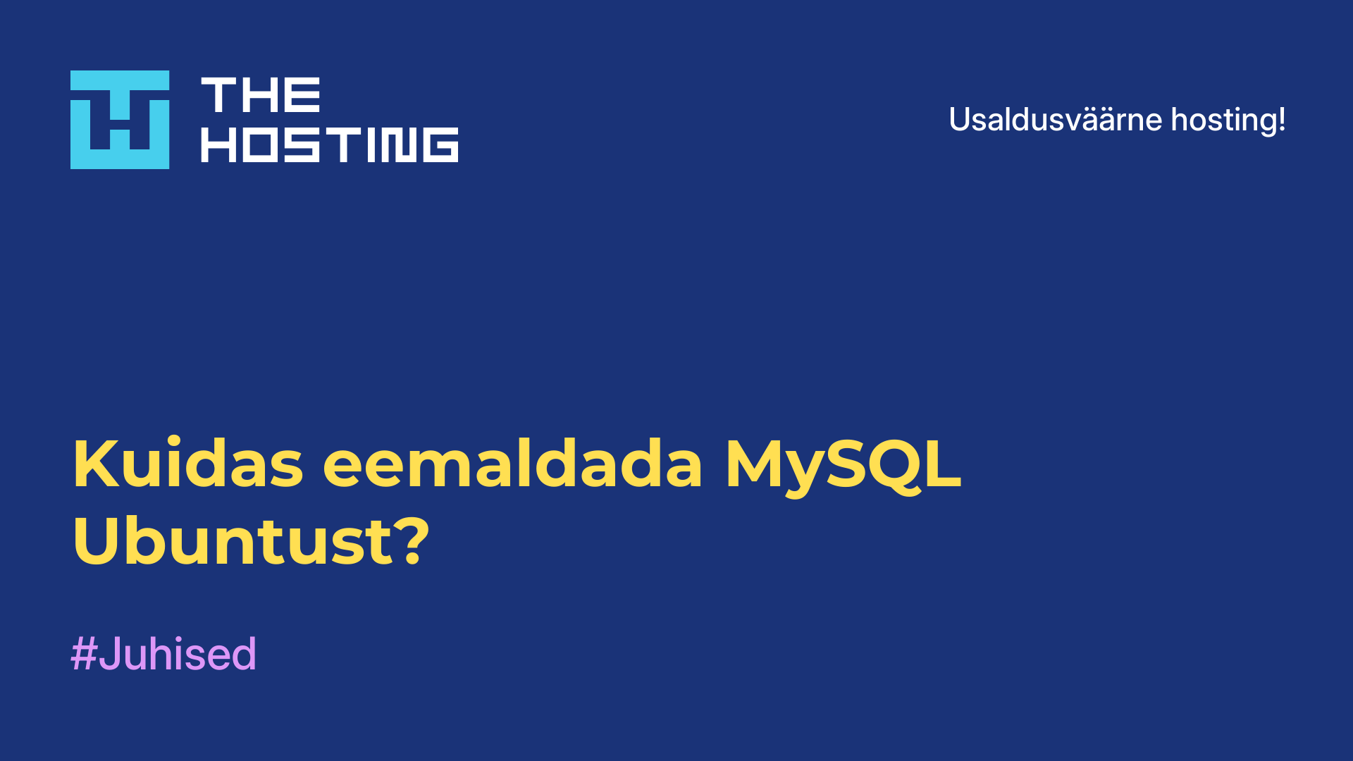 Kuidas eemaldada MySQL Ubuntust?