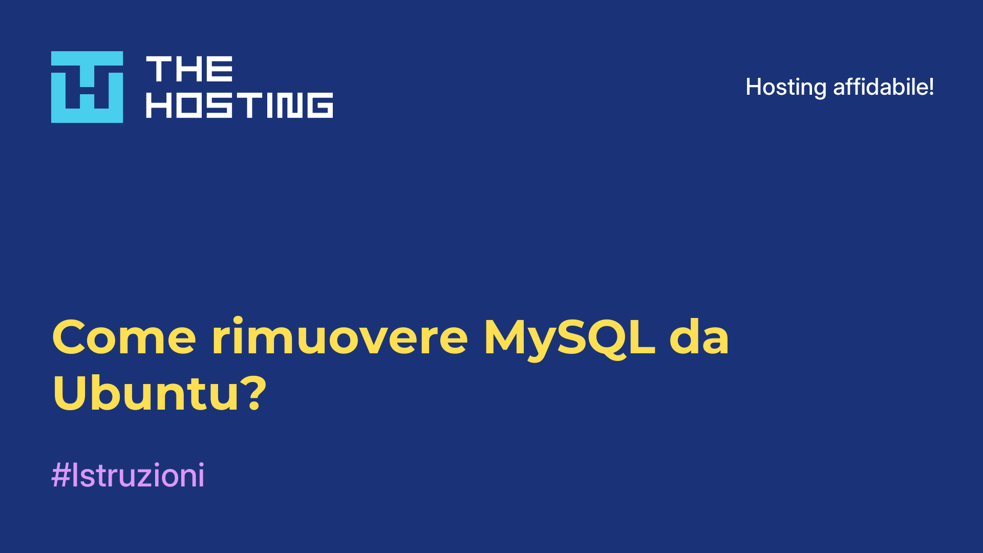 Come rimuovere MySQL da Ubuntu?