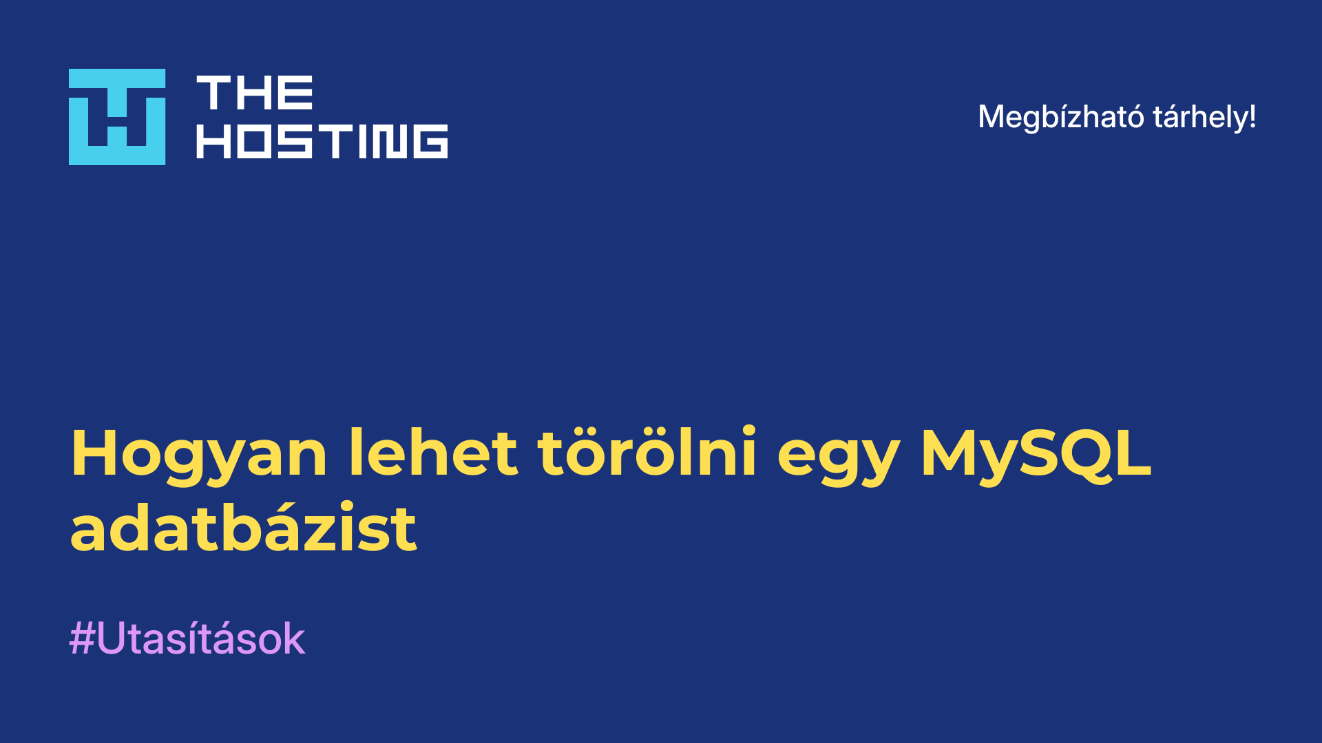 Hogyan lehet törölni egy MySQL adatbázist