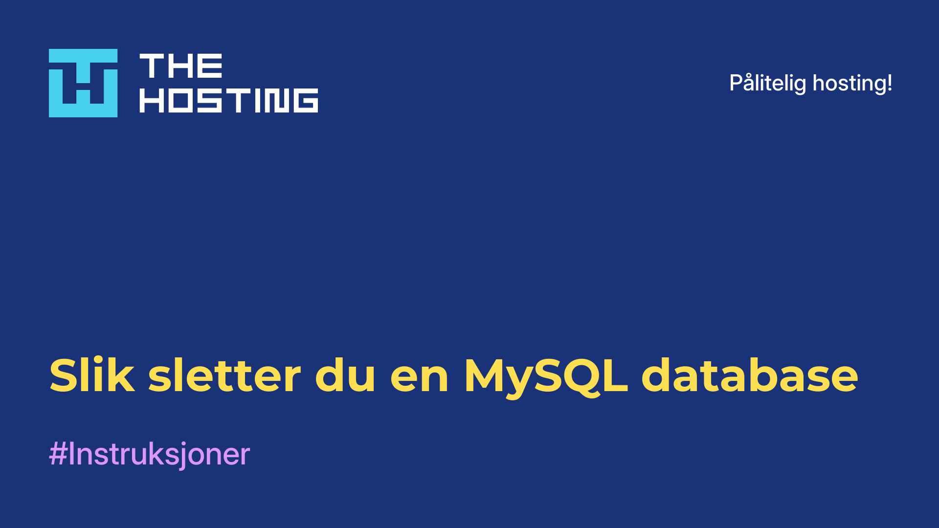 Slik sletter du en MySQL-database