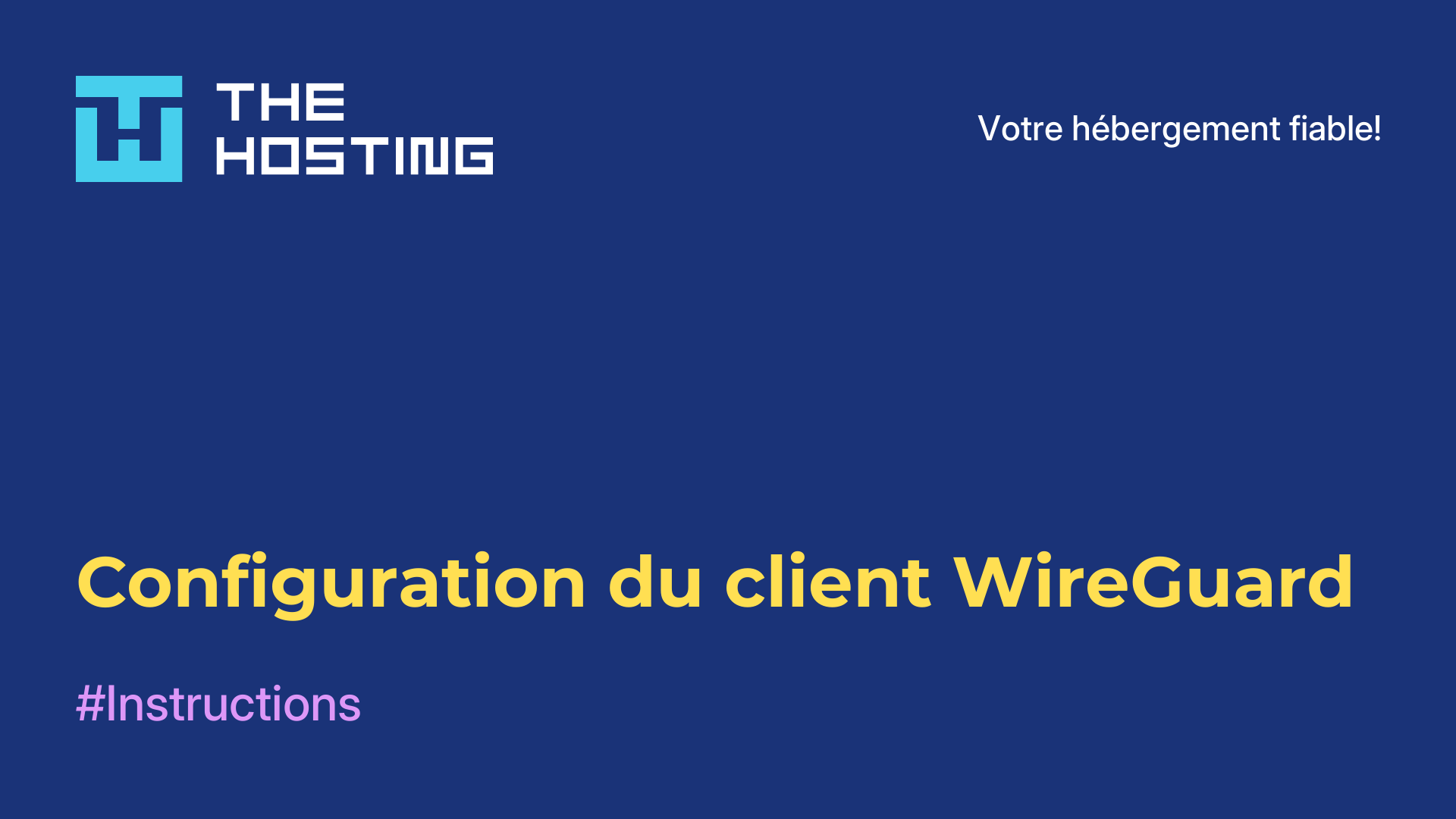 Configuration du client WireGuard