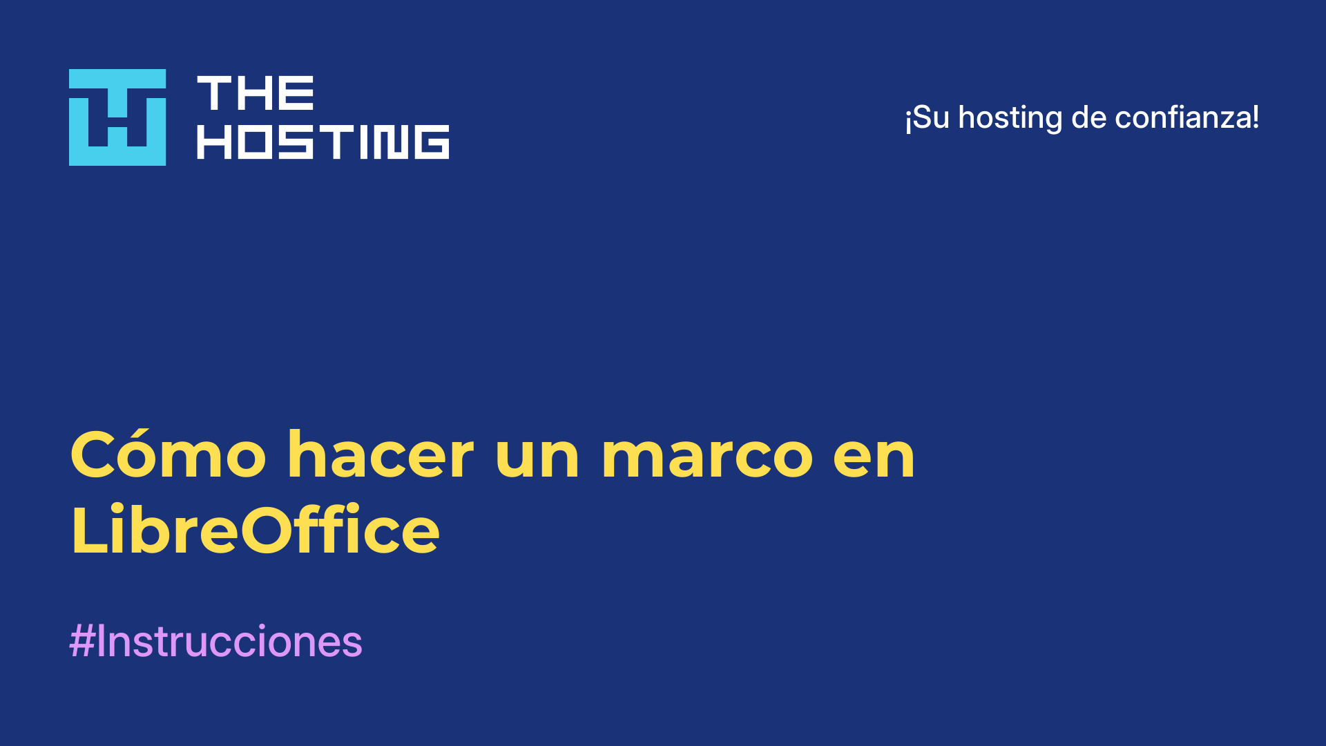 Cómo hacer un marco en LibreOffice