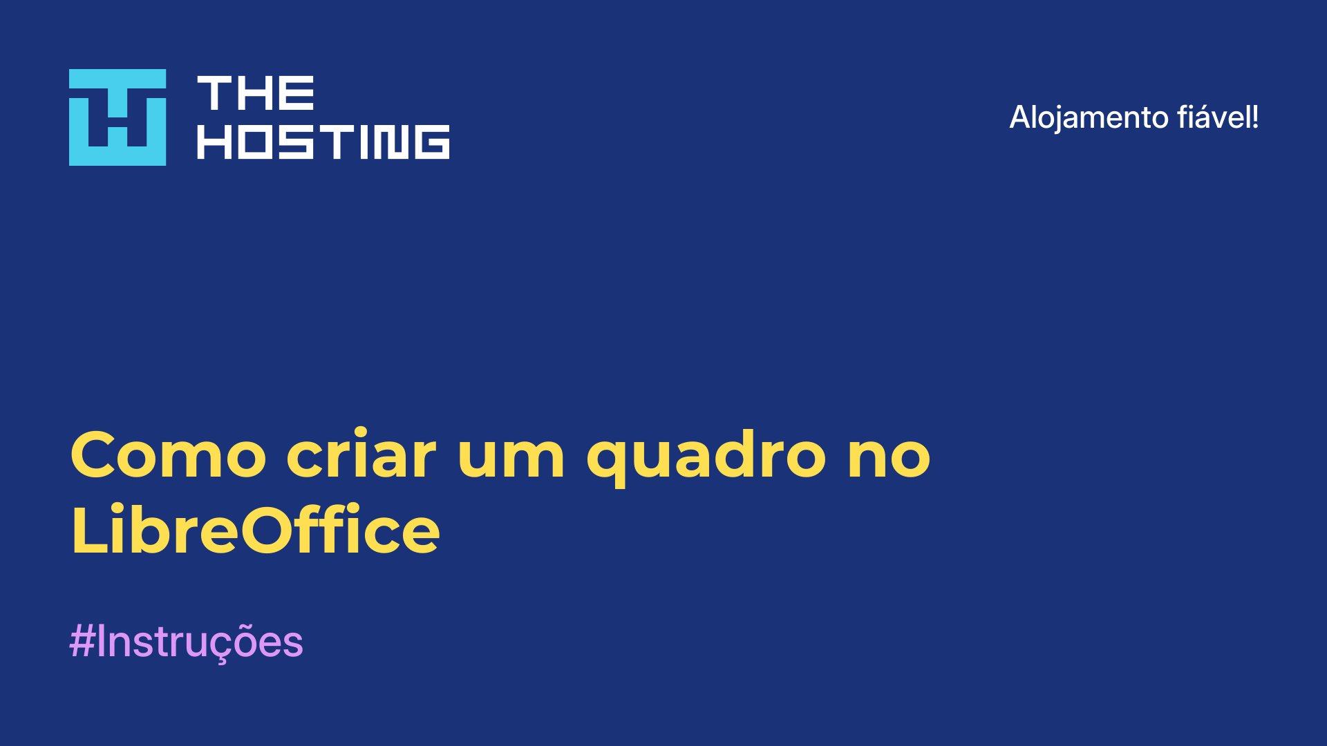 Como criar um quadro no LibreOffice