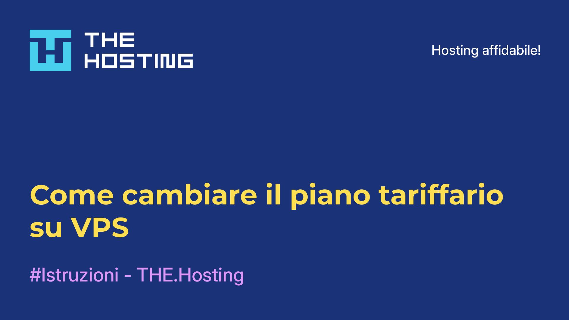 Come cambiare il piano tariffario su VPS