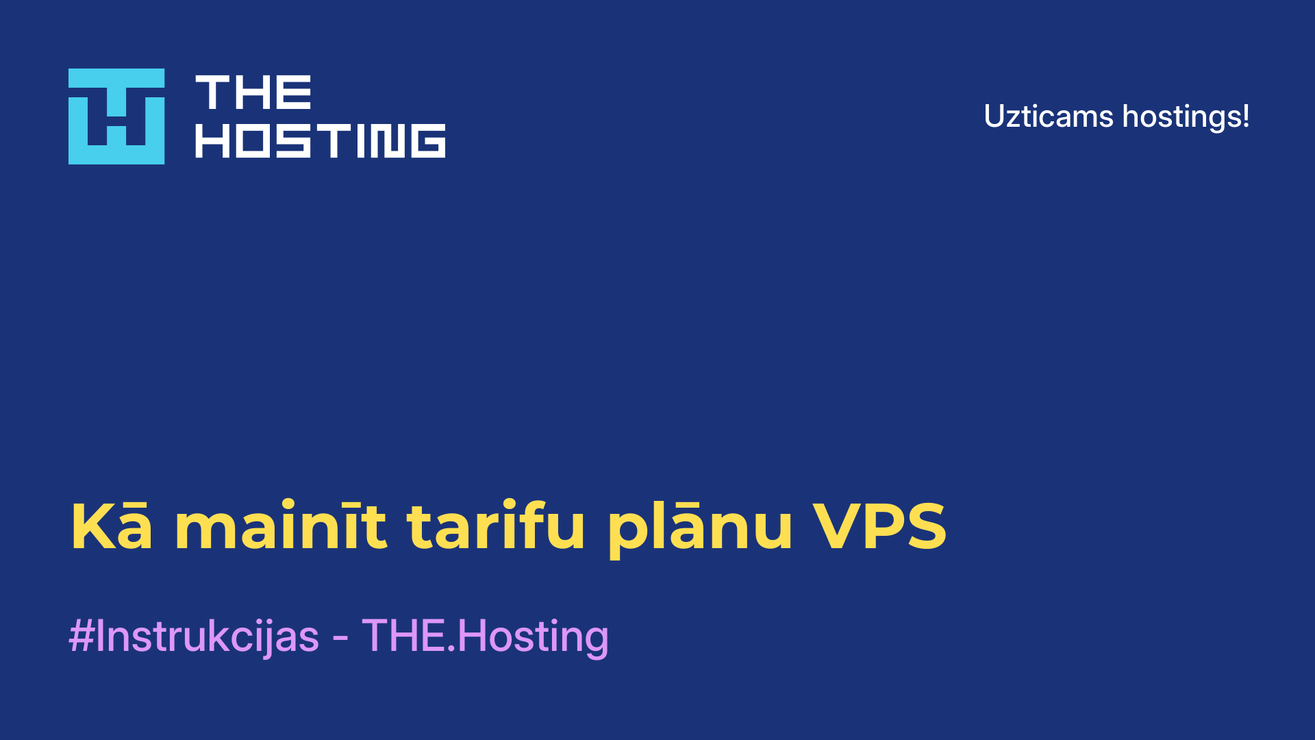 Kā mainīt tarifu plānu VPS