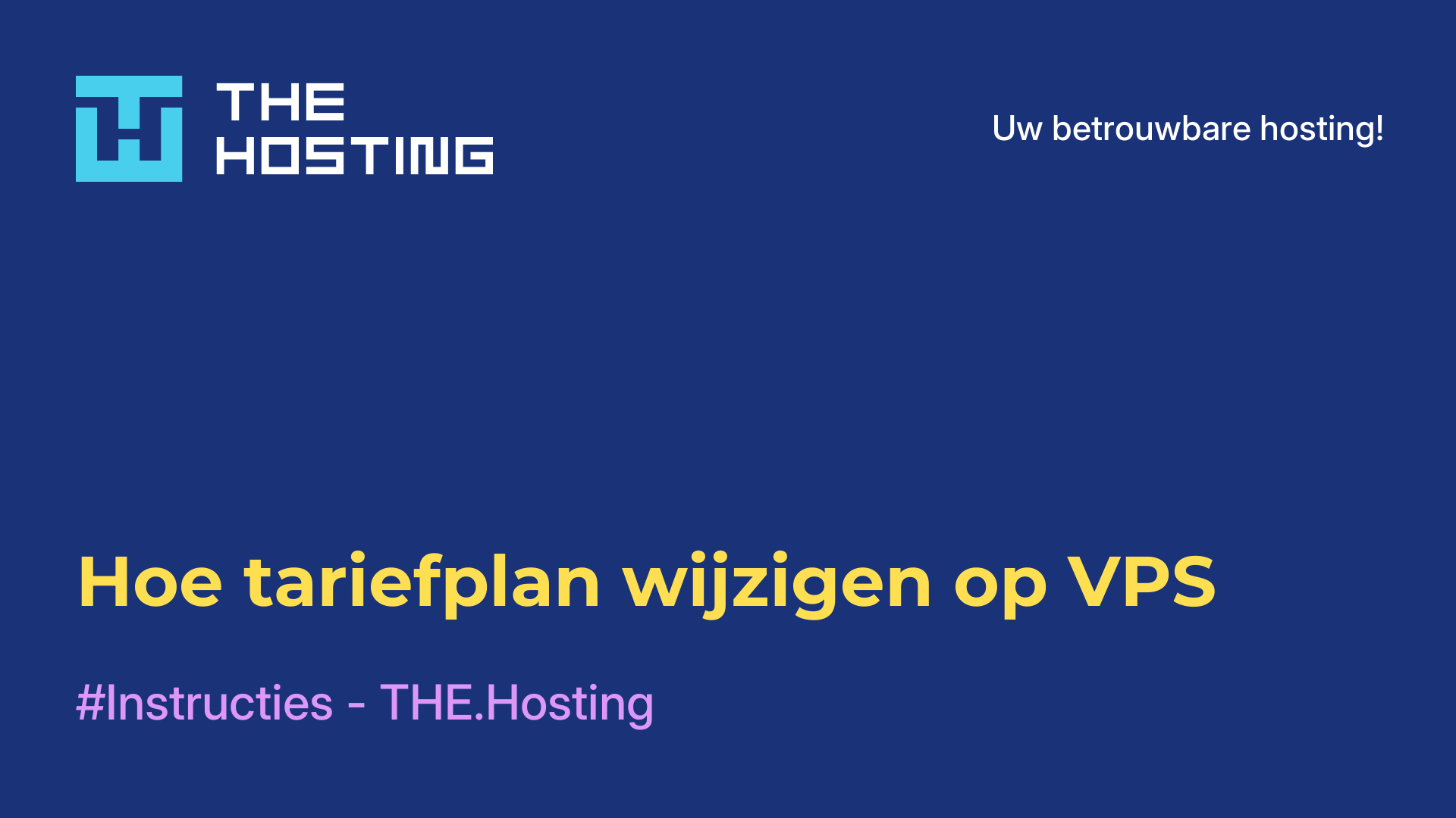 Hoe tariefplan wijzigen op VPS