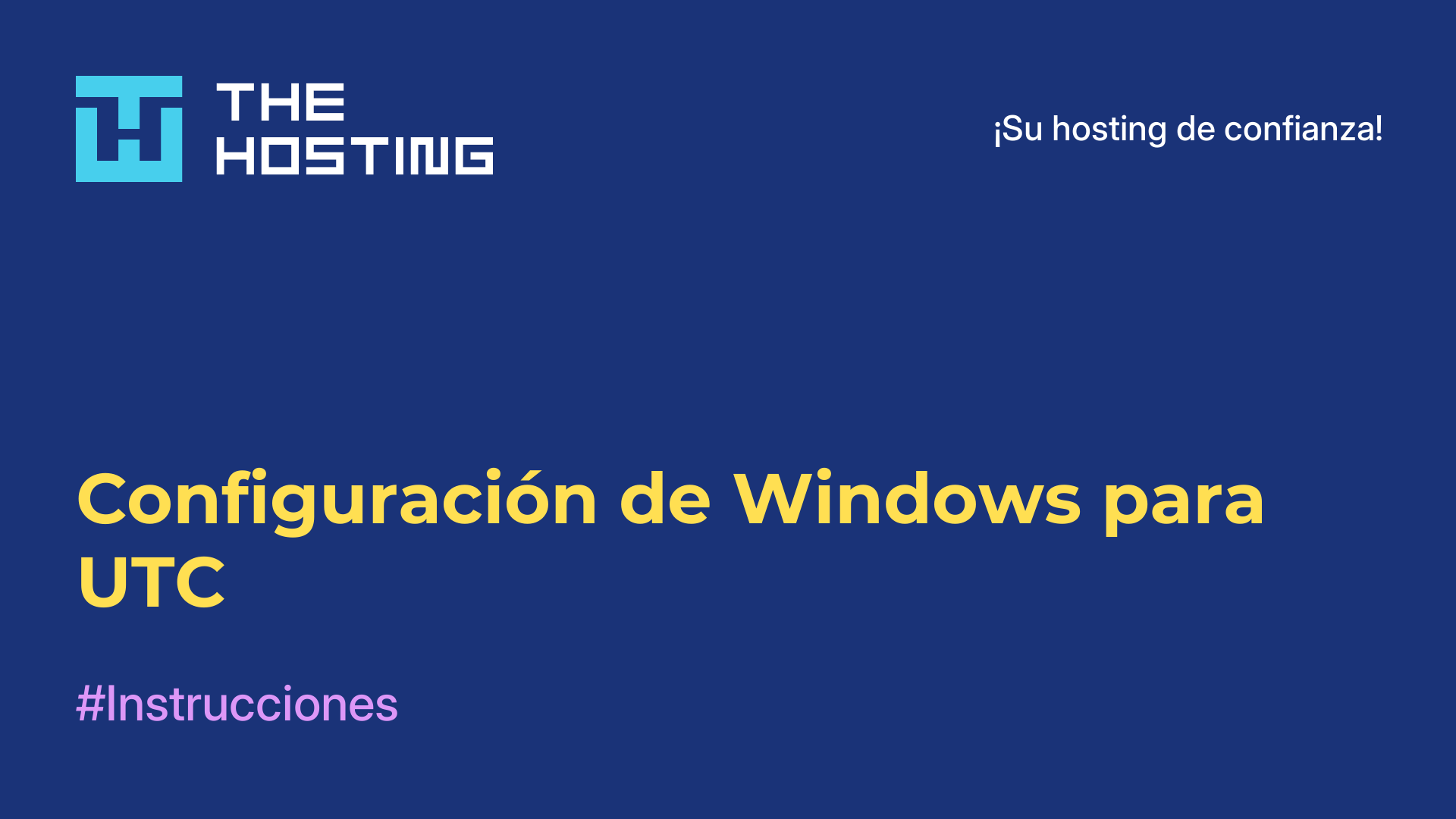 Configuración de Windows para UTC