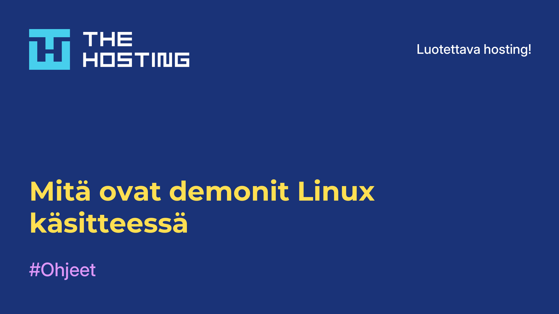 Mitä ovat demonit Linux-käsitteessä