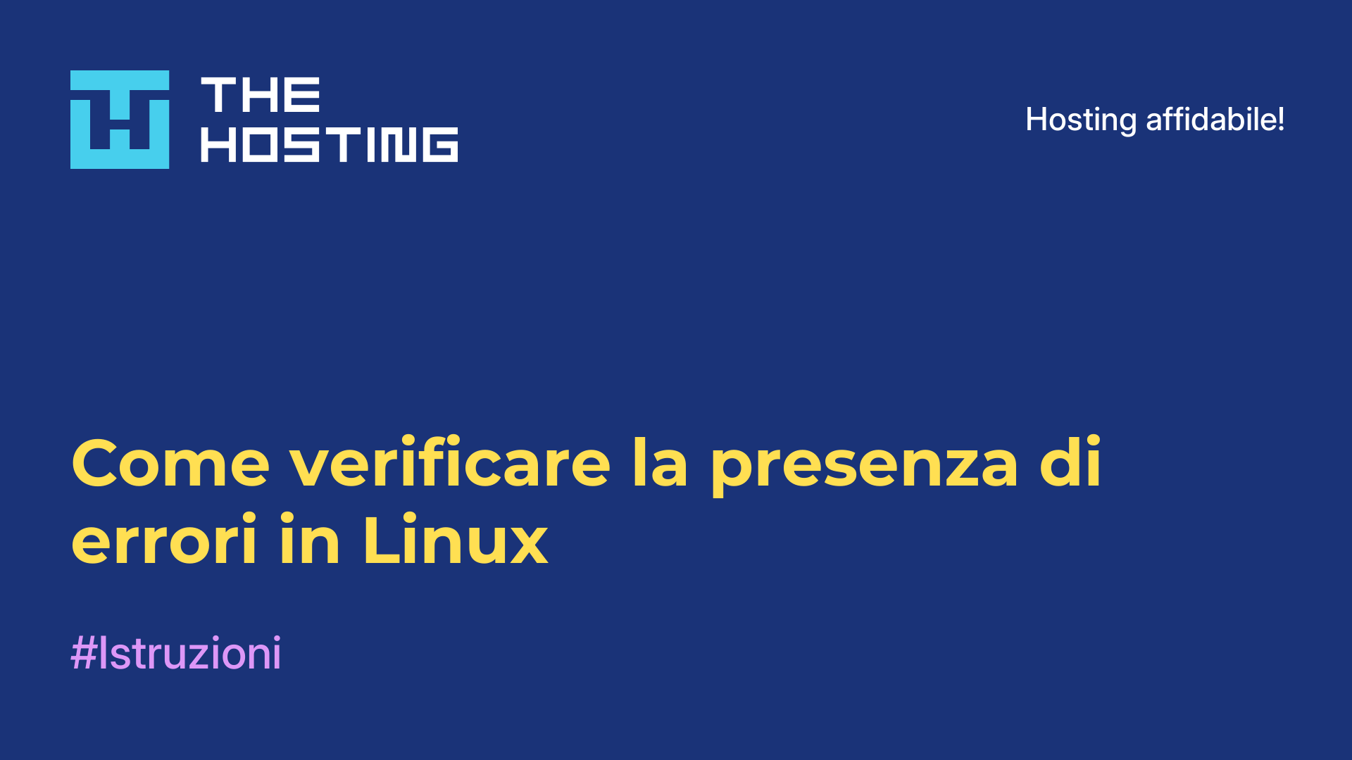 Come verificare la presenza di errori in Linux
