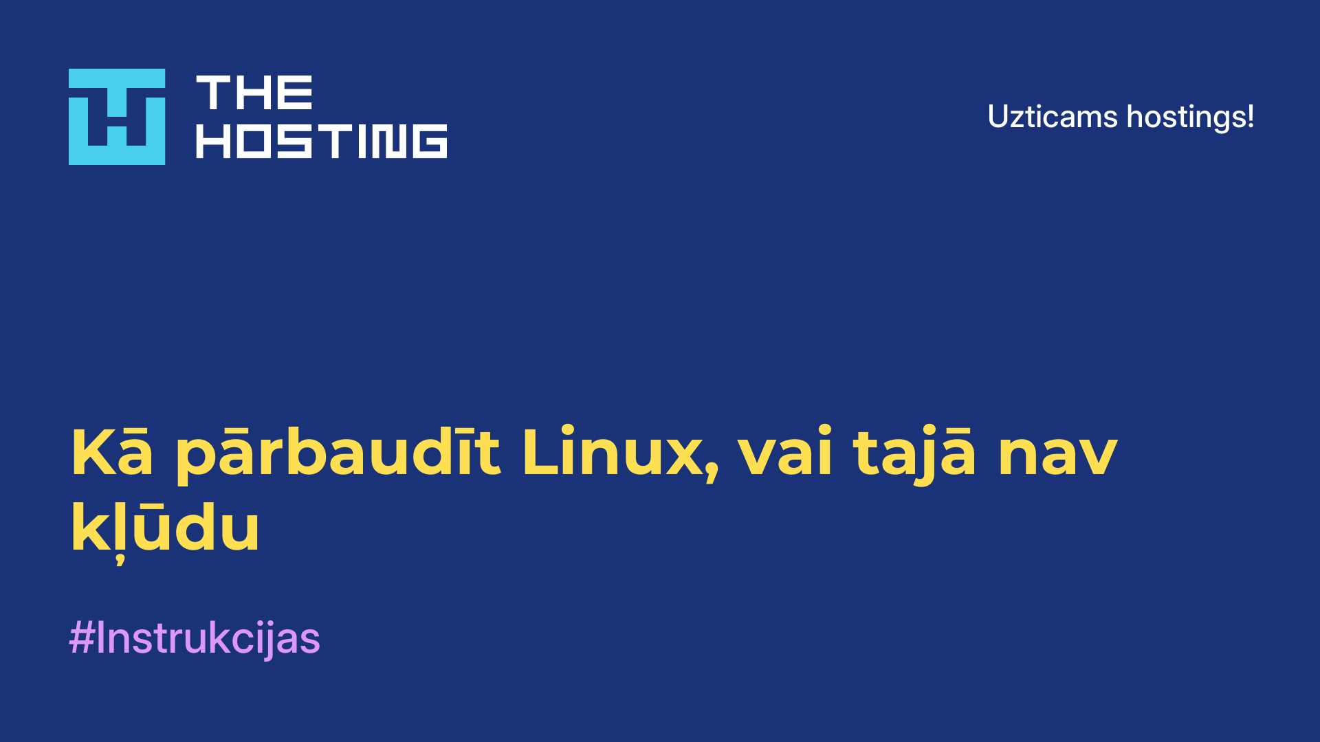 Kā pārbaudīt Linux, vai tajā nav kļūdu