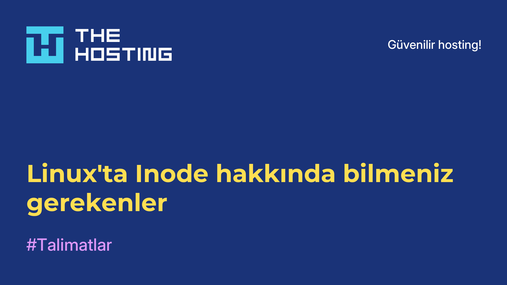 Linux'ta Inode hakkında bilmeniz gerekenler