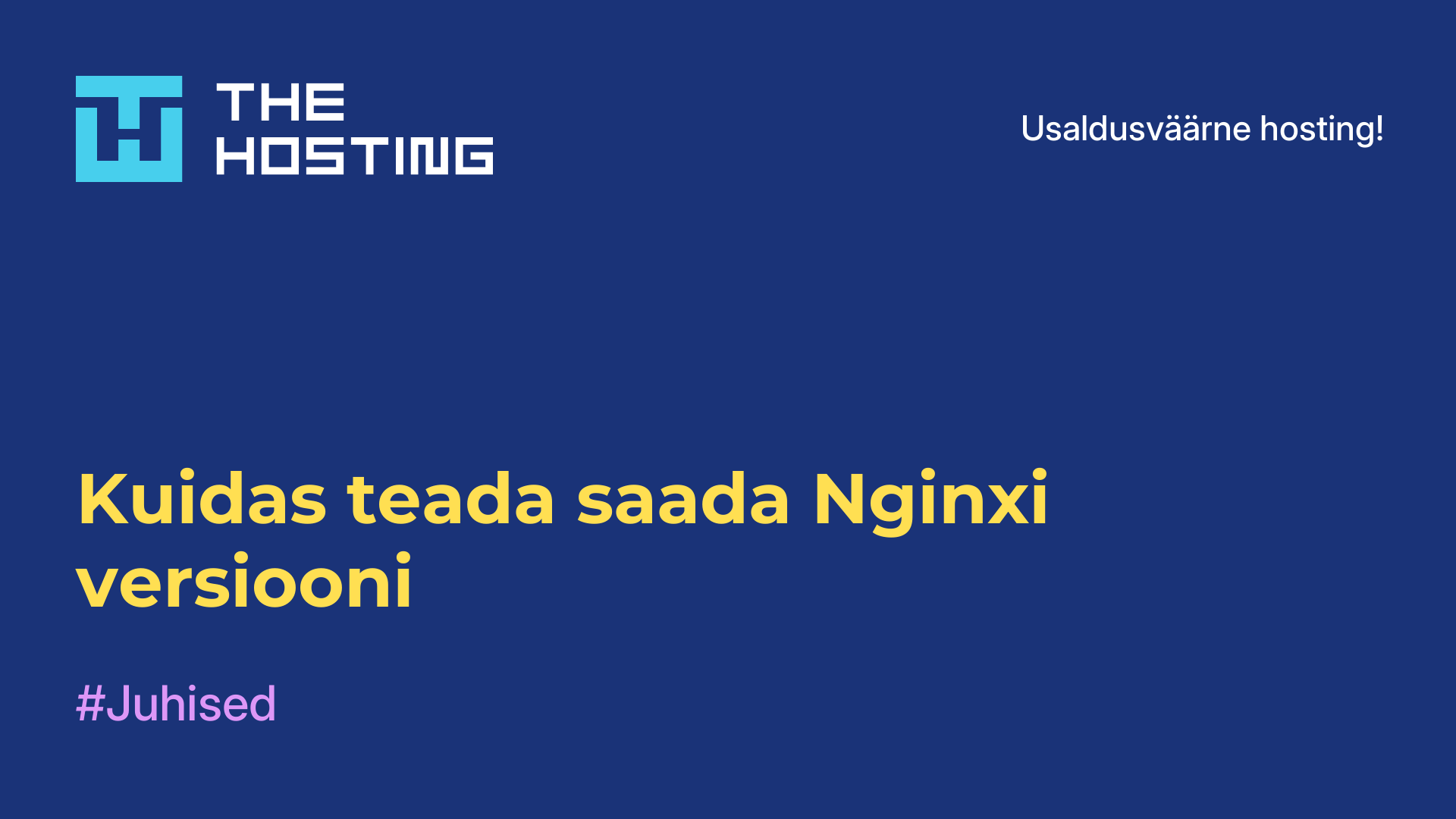 Kuidas teada saada Nginxi versiooni