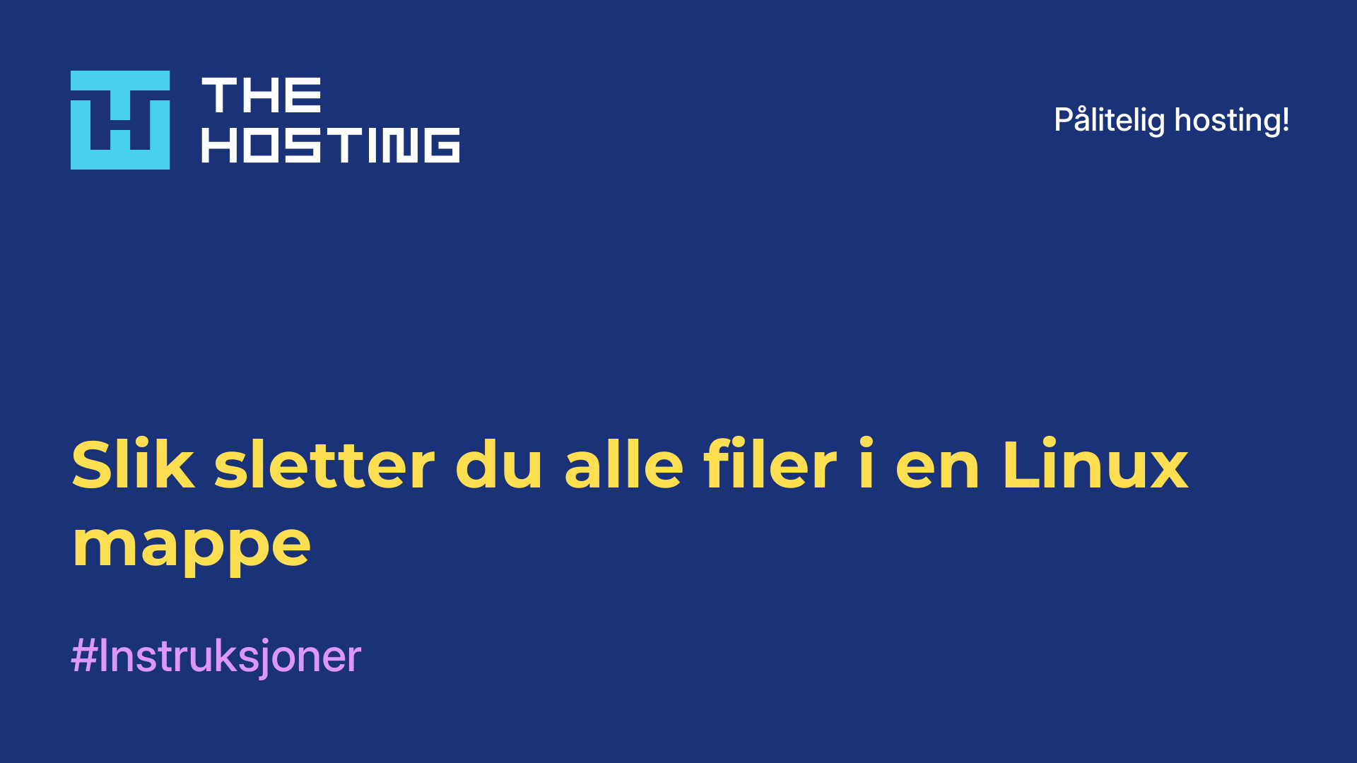 Slik sletter du alle filer i en Linux-mappe