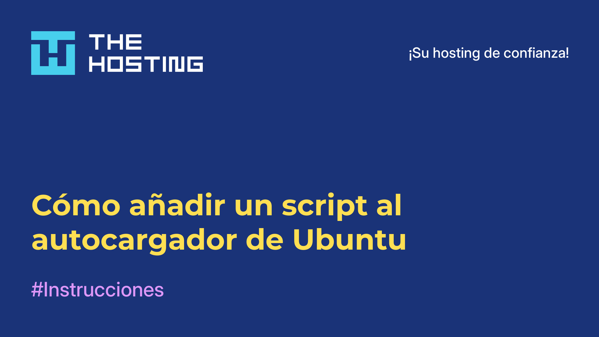 Cómo añadir un script al autocargador de Ubuntu