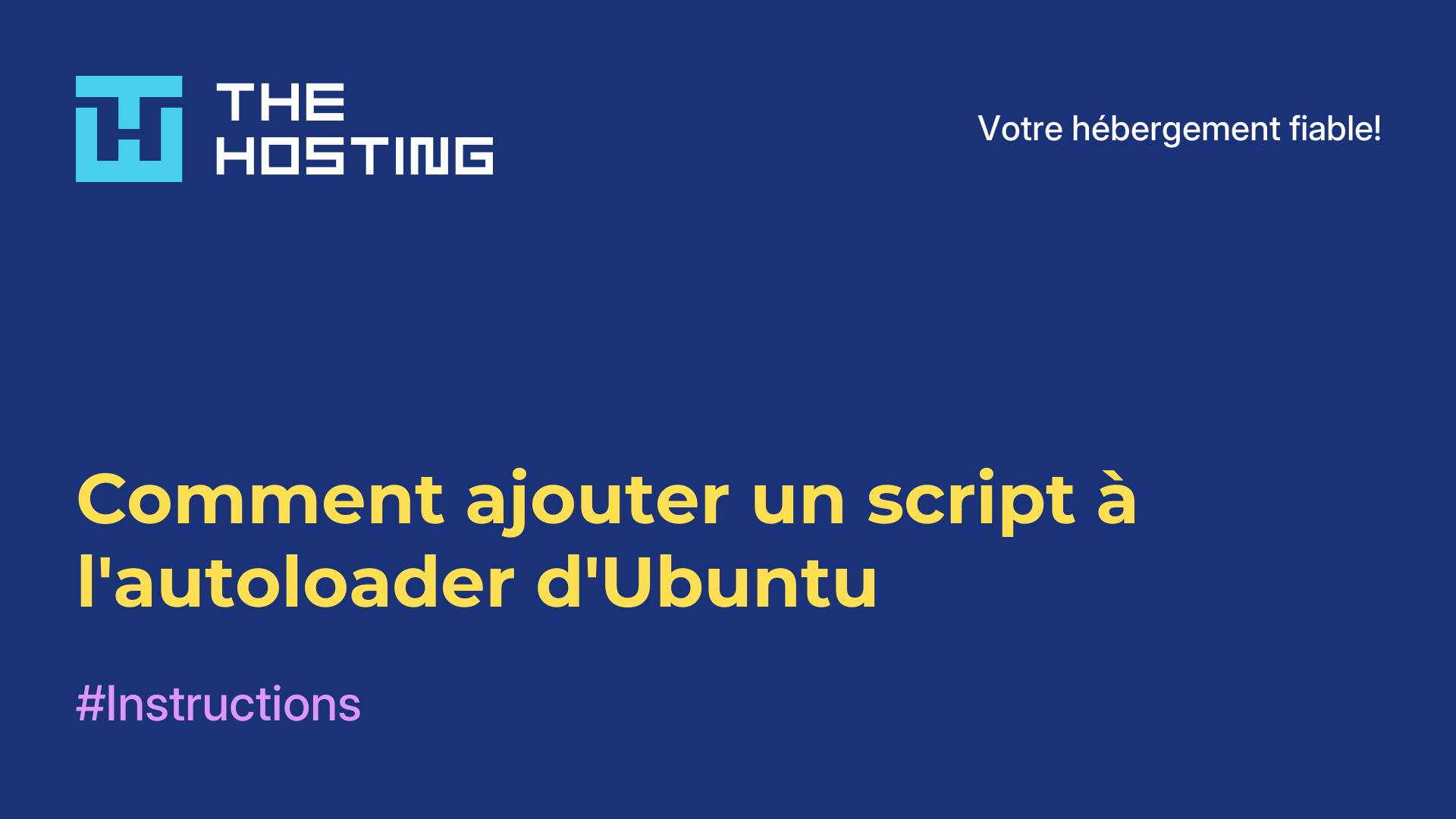 Comment ajouter un script à l'autoloader d'Ubuntu