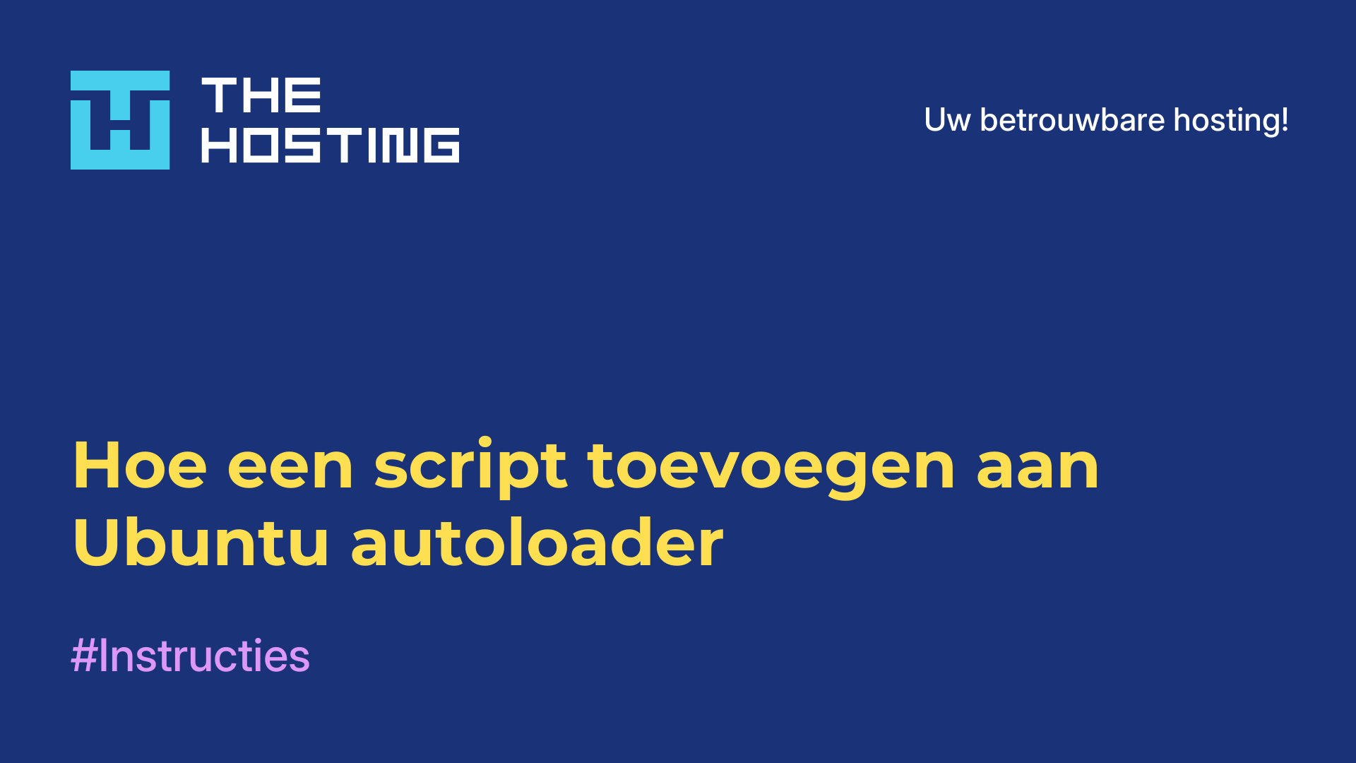 Hoe een script toevoegen aan Ubuntu autoloader