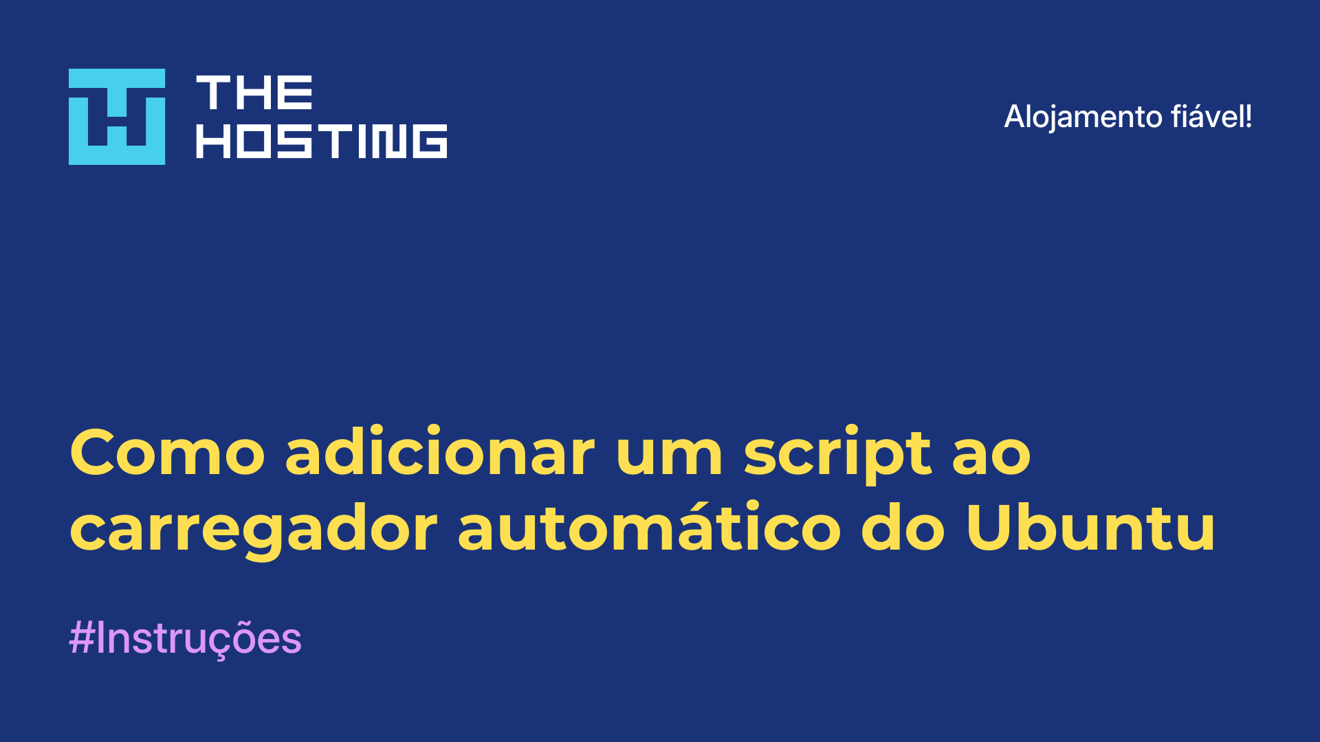 Como adicionar um script ao carregador automático do Ubuntu