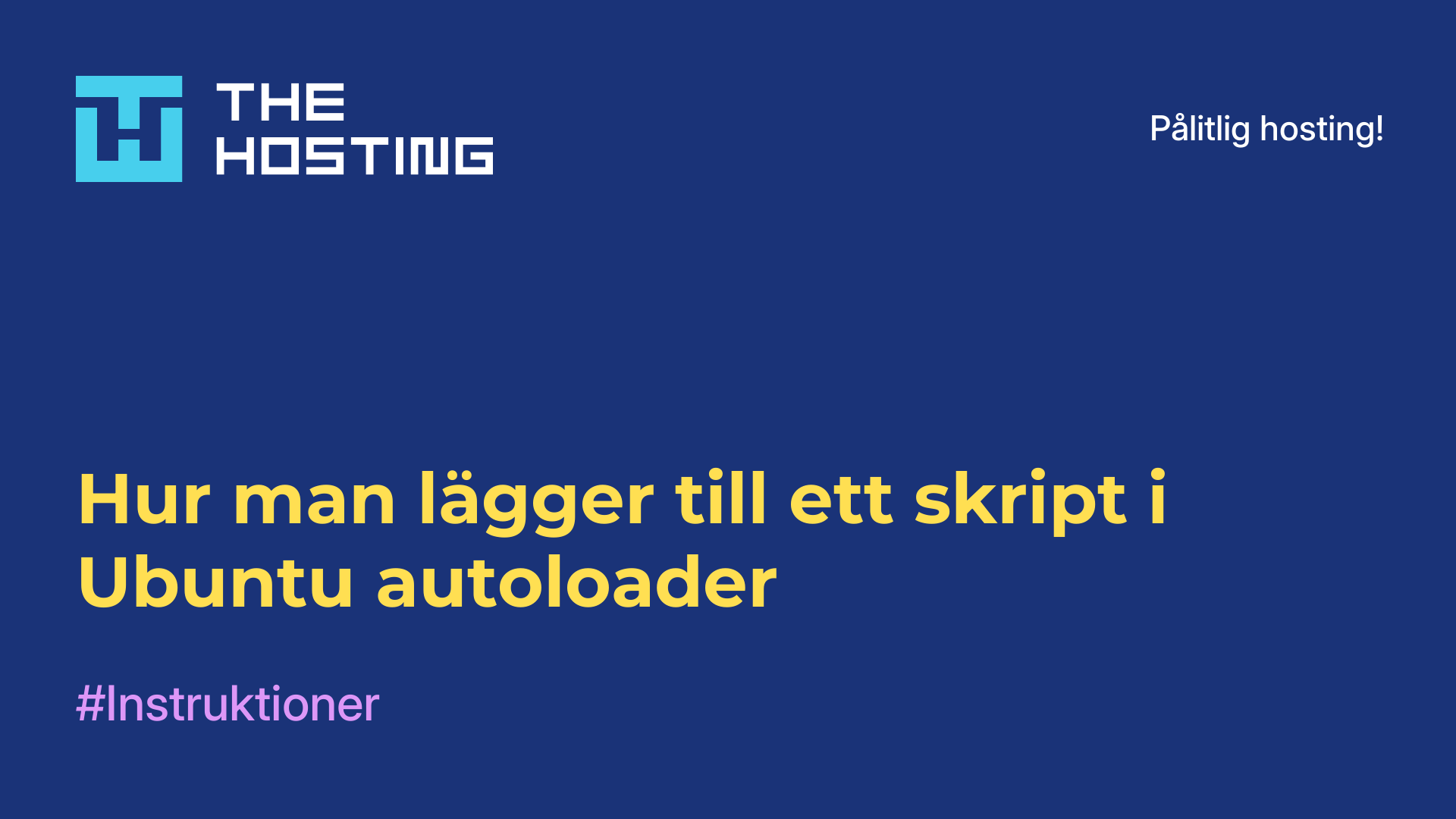 Hur man lägger till ett skript i Ubuntu autoloader