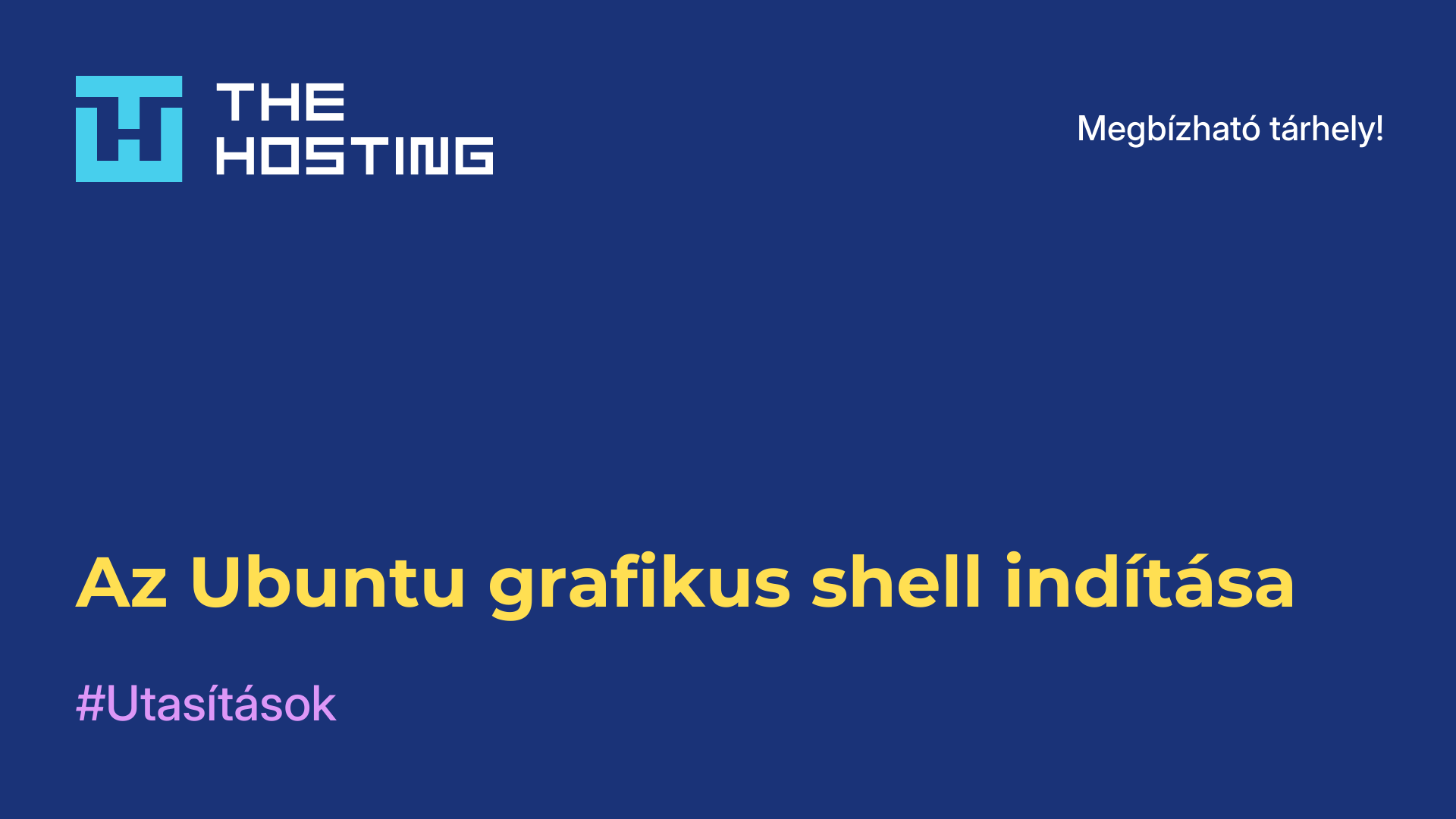 Az Ubuntu grafikus shell indítása