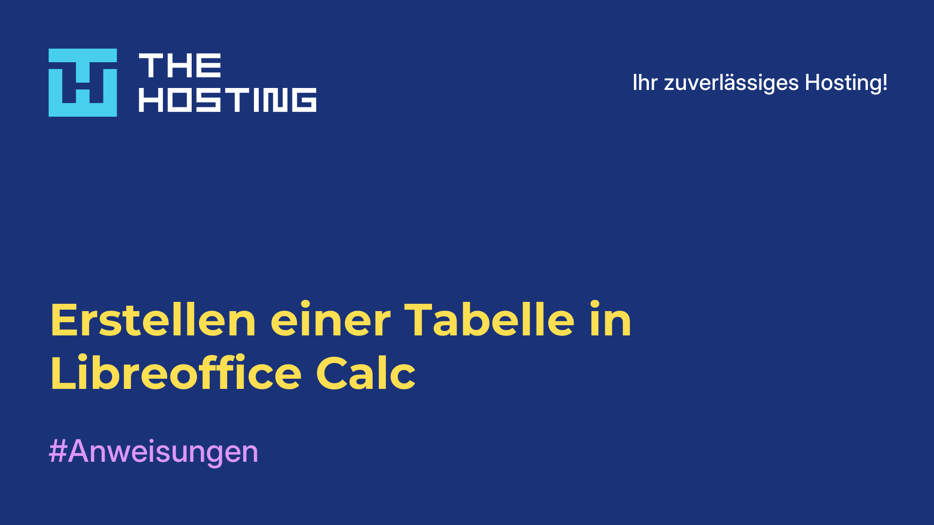 Erstellen einer Tabelle in Libreoffice Calc