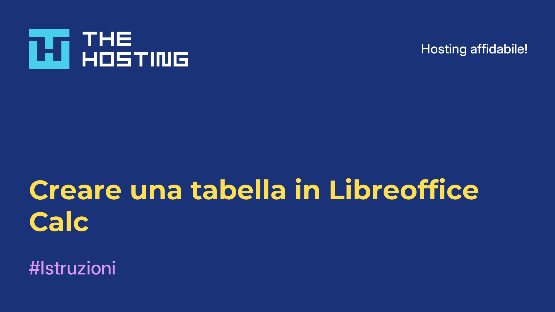 Creare una tabella in Libreoffice Calc