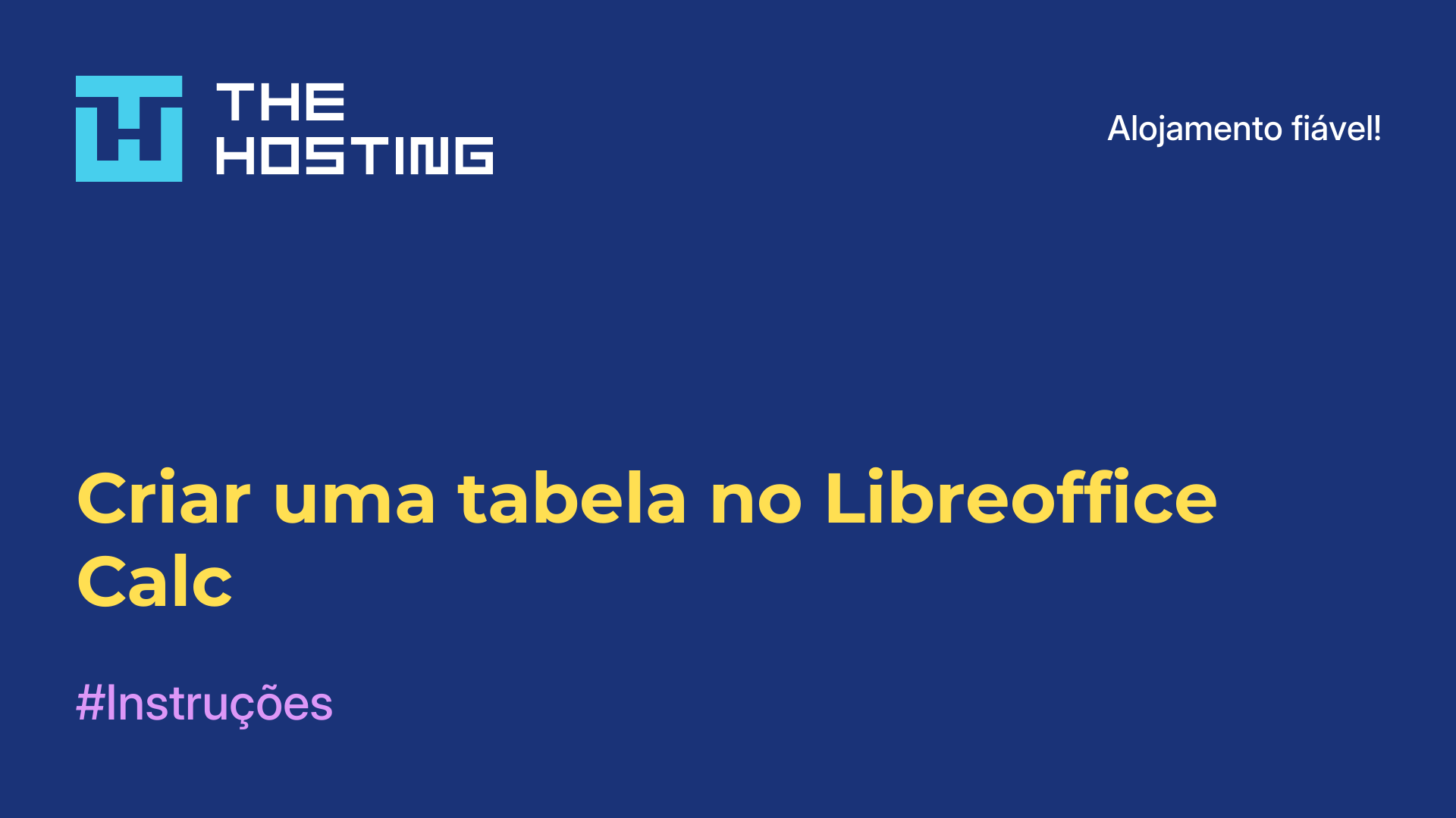 Criar uma tabela no Libreoffice Calc
