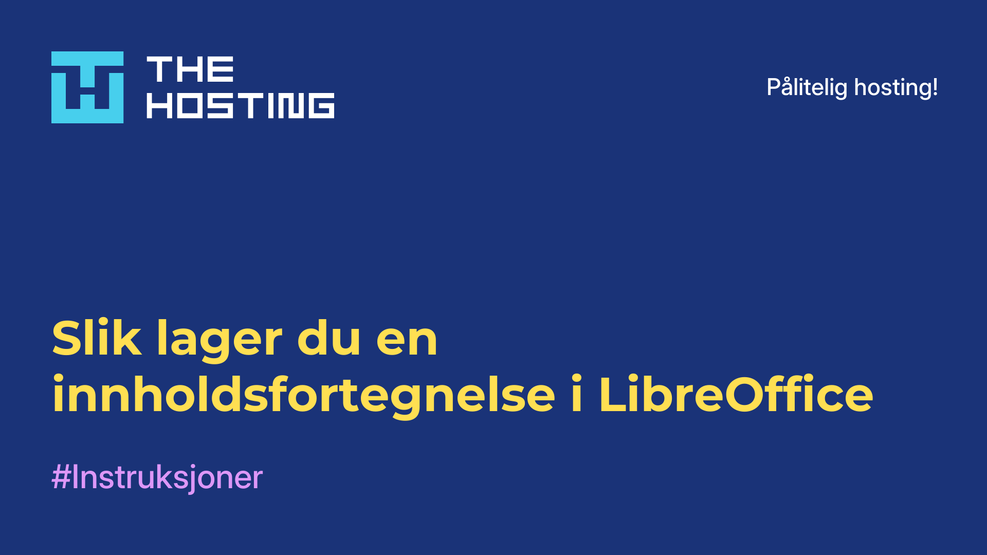 Slik lager du en innholdsfortegnelse i LibreOffice