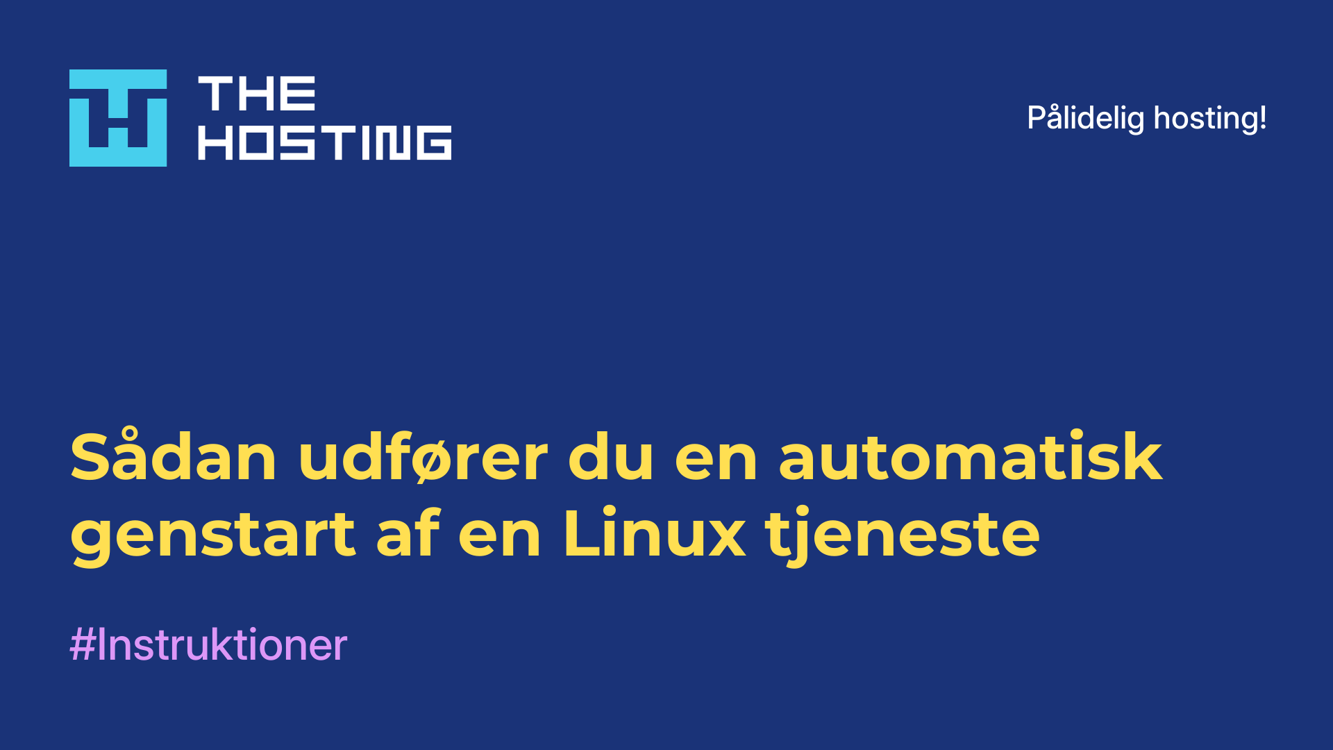 Sådan udfører du en automatisk genstart af en Linux-tjeneste