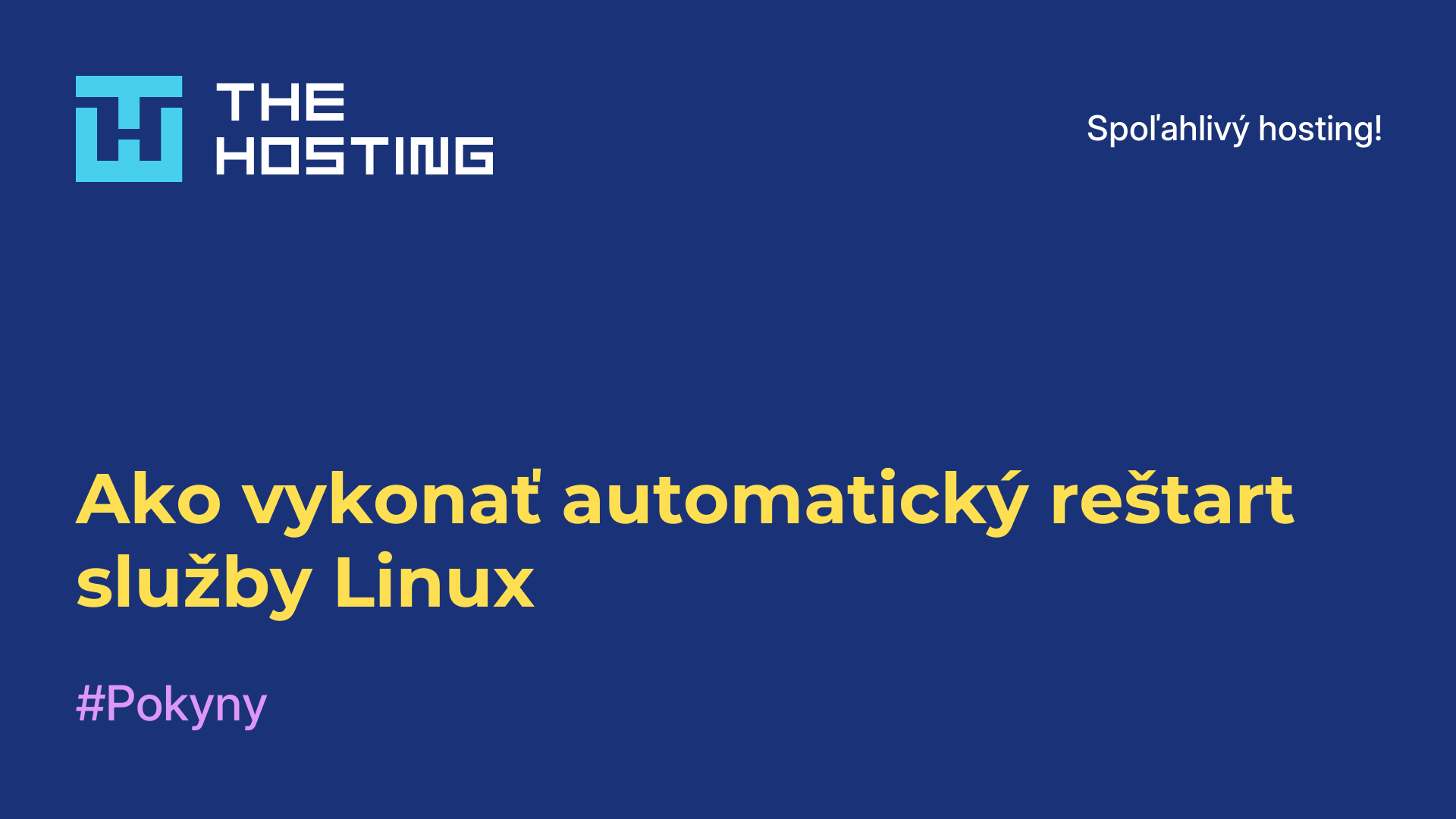 Ako vykonať automatický reštart služby Linux
