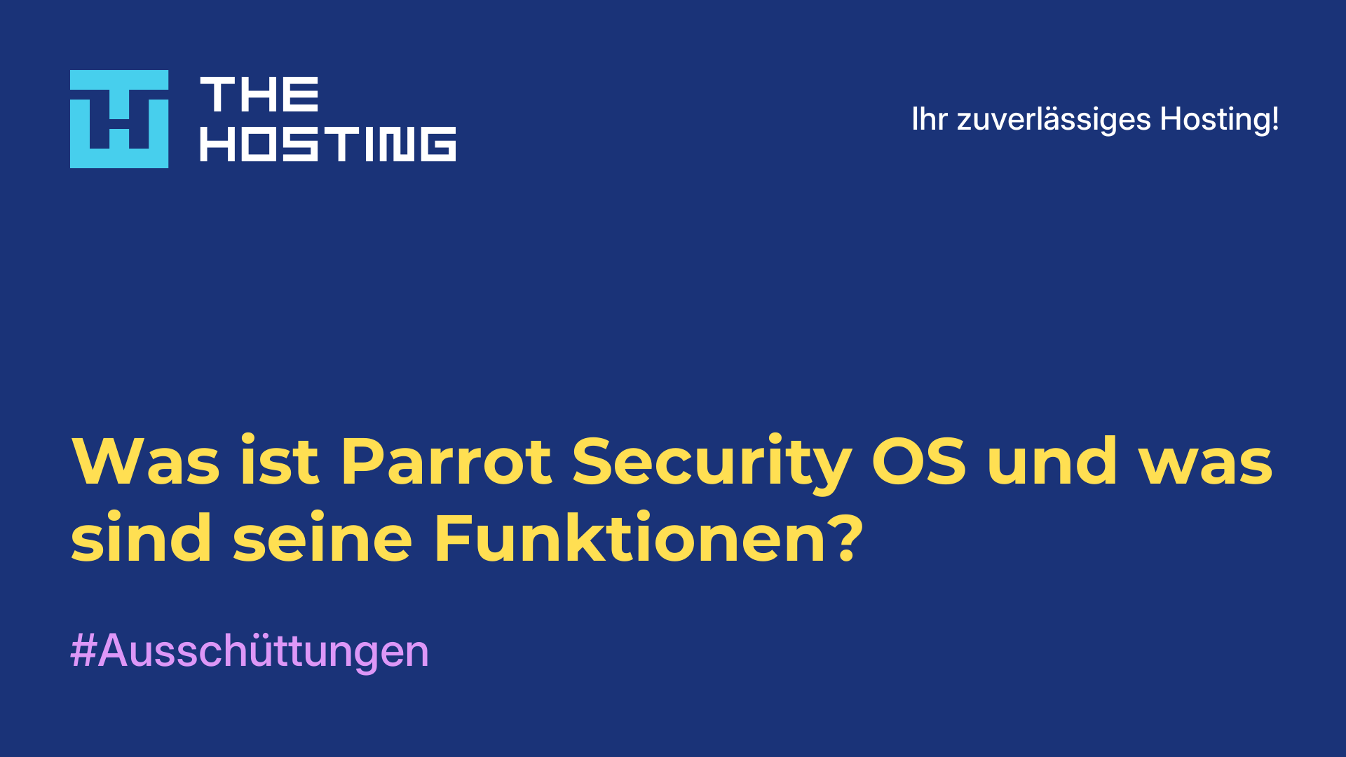 Was ist Parrot Security OS und was sind seine Funktionen?