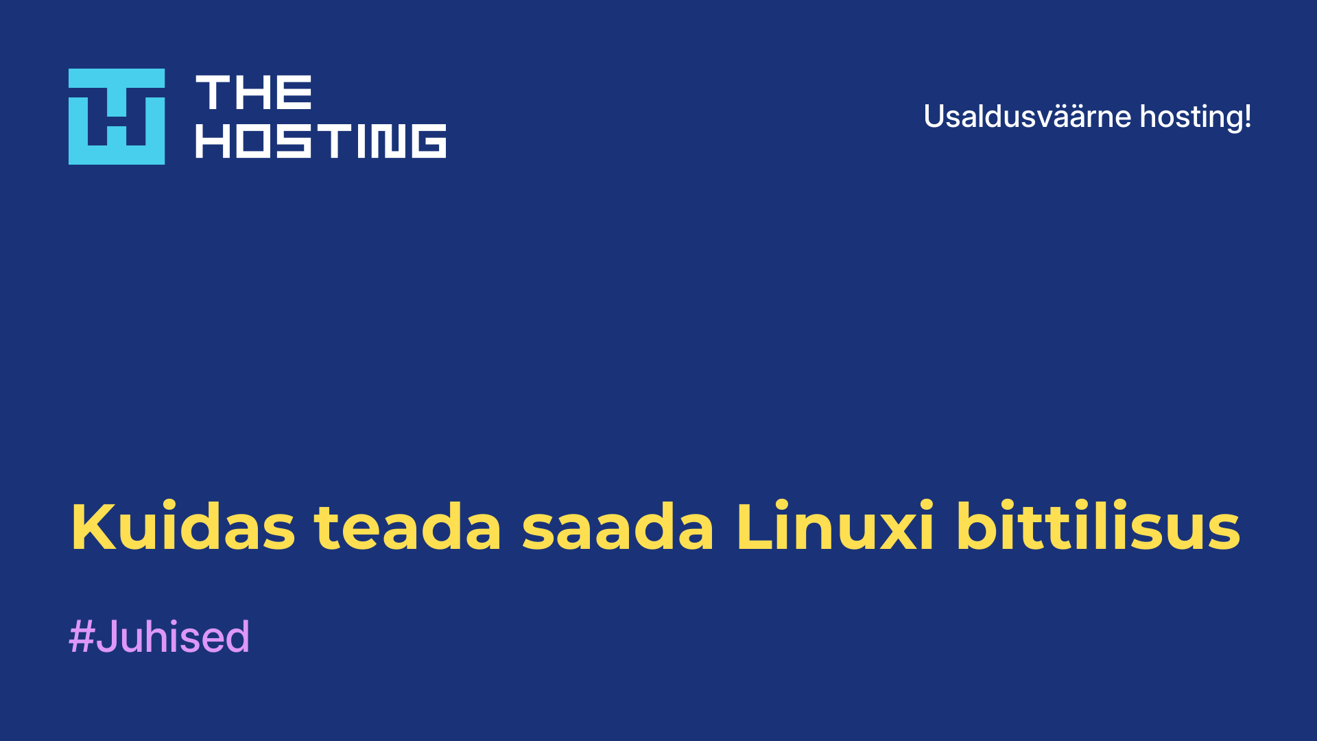 Kuidas teada saada Linuxi bittilisus
