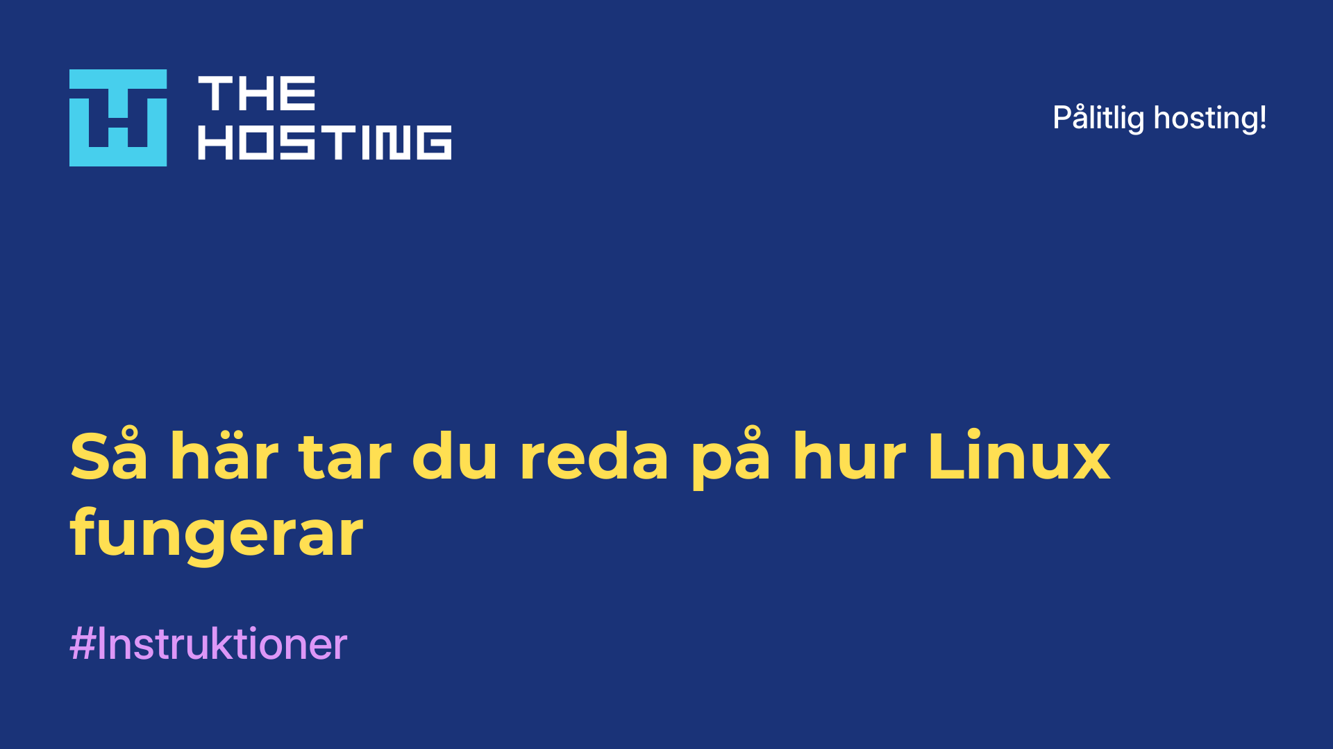 Så här tar du reda på hur Linux fungerar