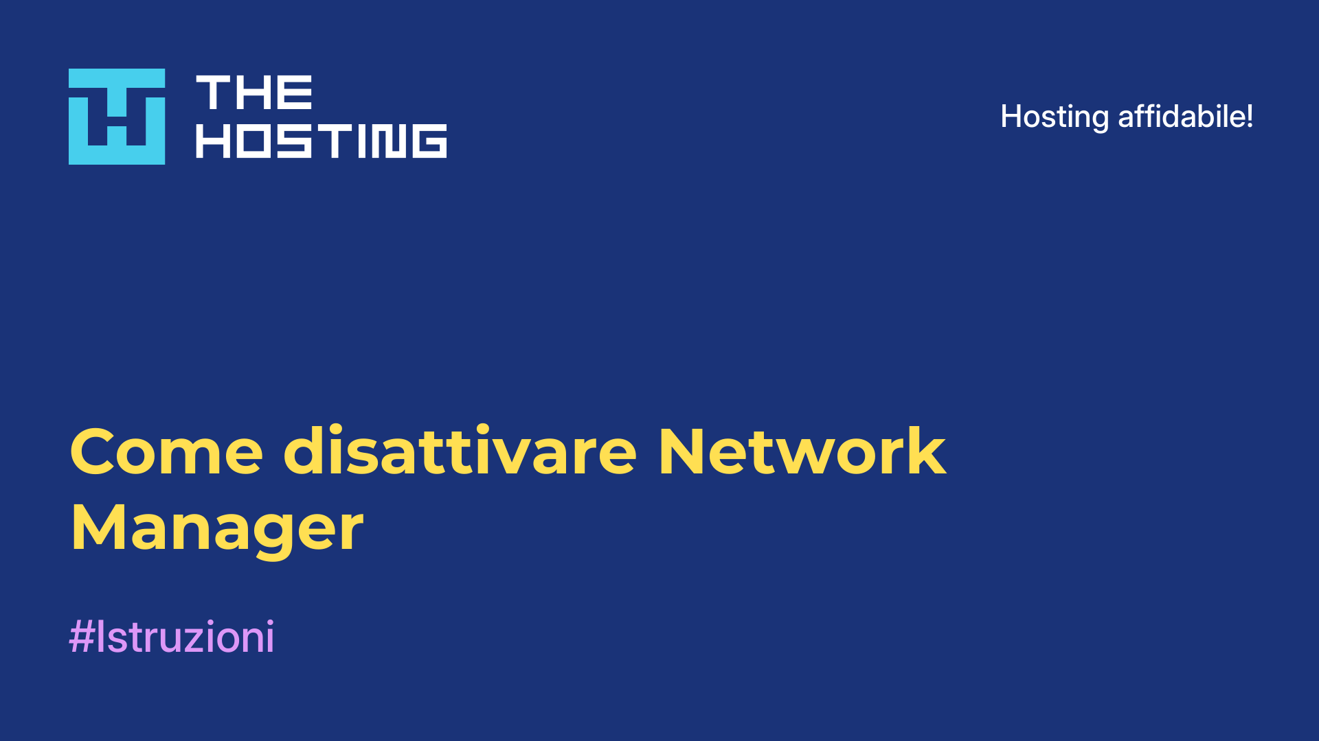 Come disattivare Network Manager