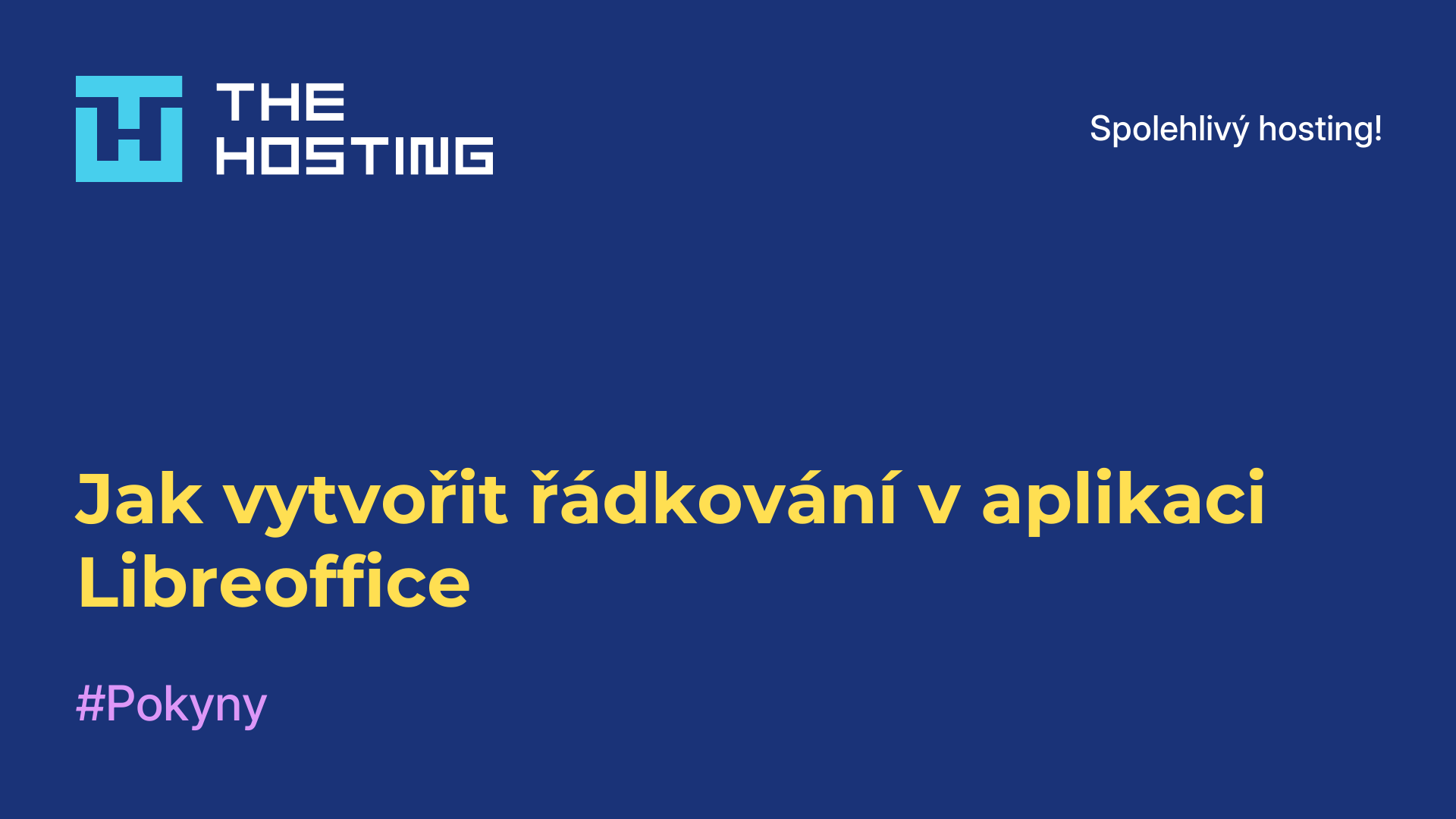 Jak vytvořit řádkování v aplikaci Libreoffice